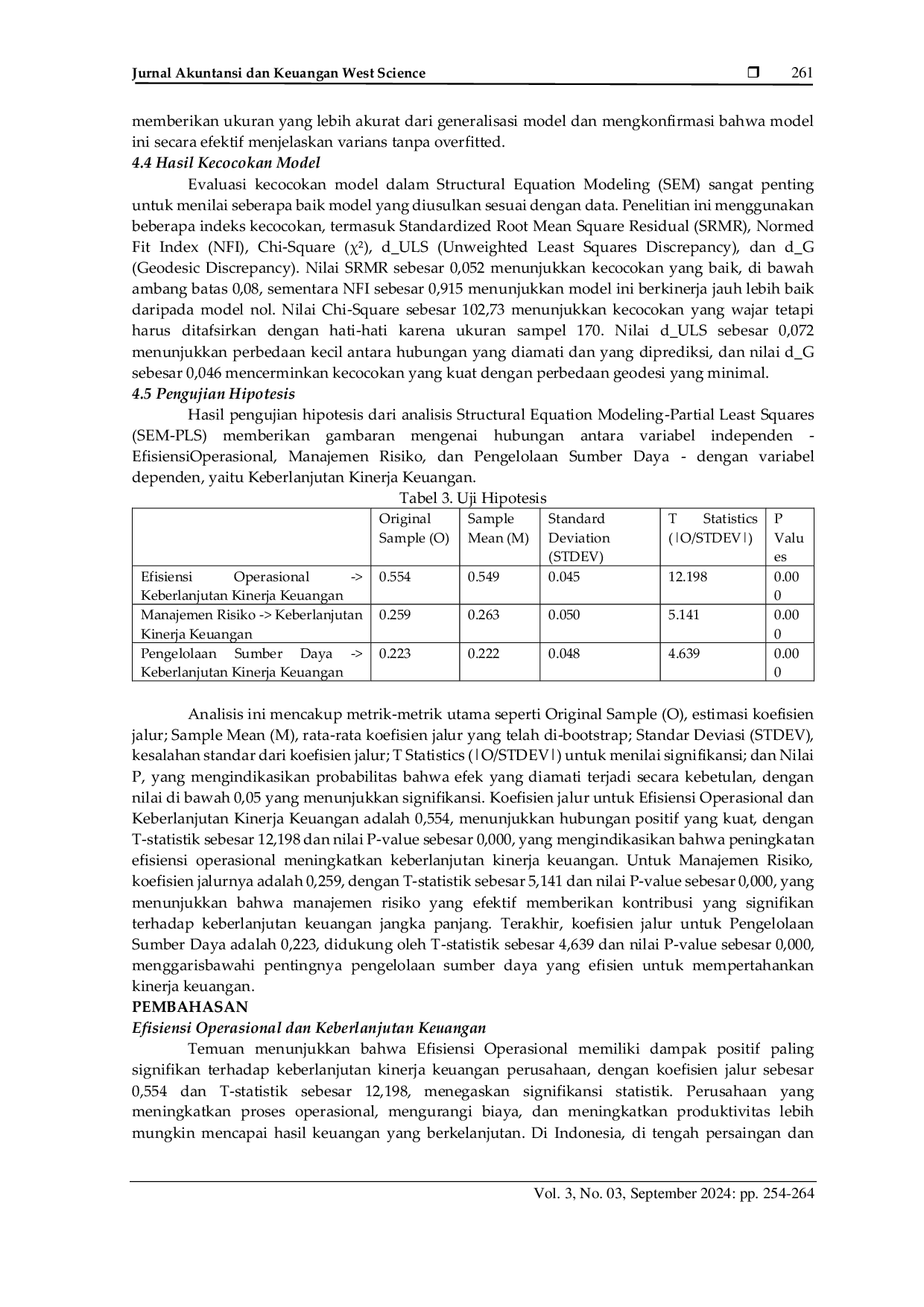 JURIS Analisis Efisiensi Operasional Manajemen Risiko dan Pengelolaan Sumber Daya terhadap Keberlanjutan Kinerja Keuangan Perusahaan di Indonesia