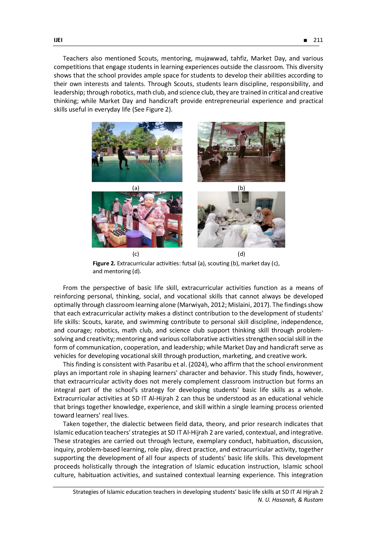 JURIS Strategies of Islamic Education Teachers in Developing Students Basic Life Skills at SD IT Al Hijrah 2
