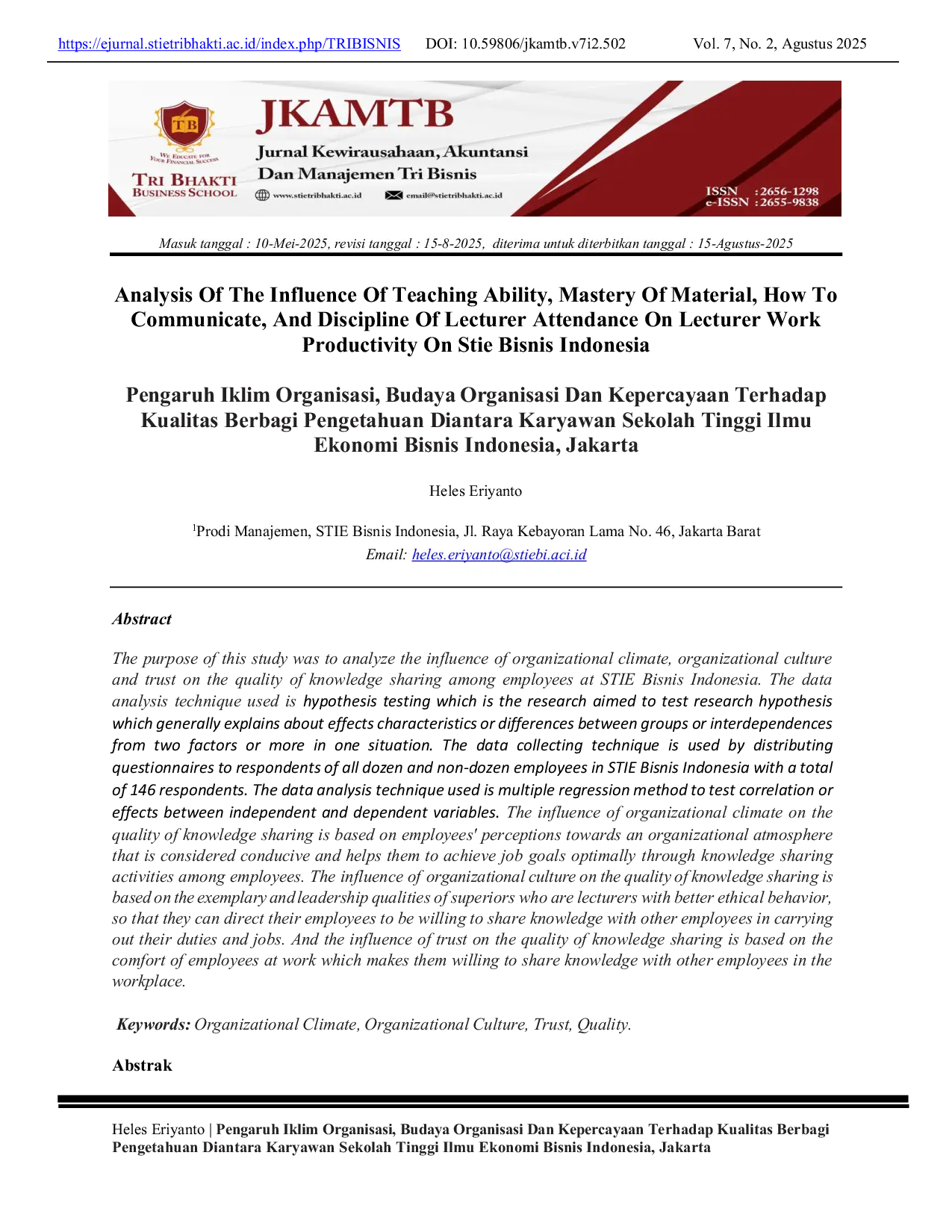 JURIS Analysis Of The Influence Of Teaching Ability Mastery Of Material How To Communicate And Discipline Of Lecturer Attendance On Lecturer Work Productivity On Stie Bisnis Indonesia