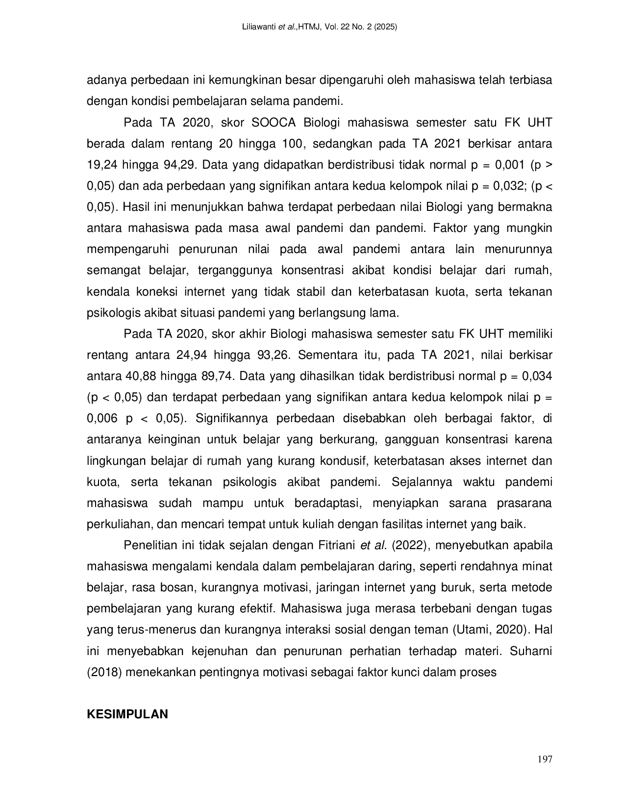 JURIS Pengaruh Pandemi COVID 19 Terhadap Nilai Biologi Mahasiswa Semester Satu
