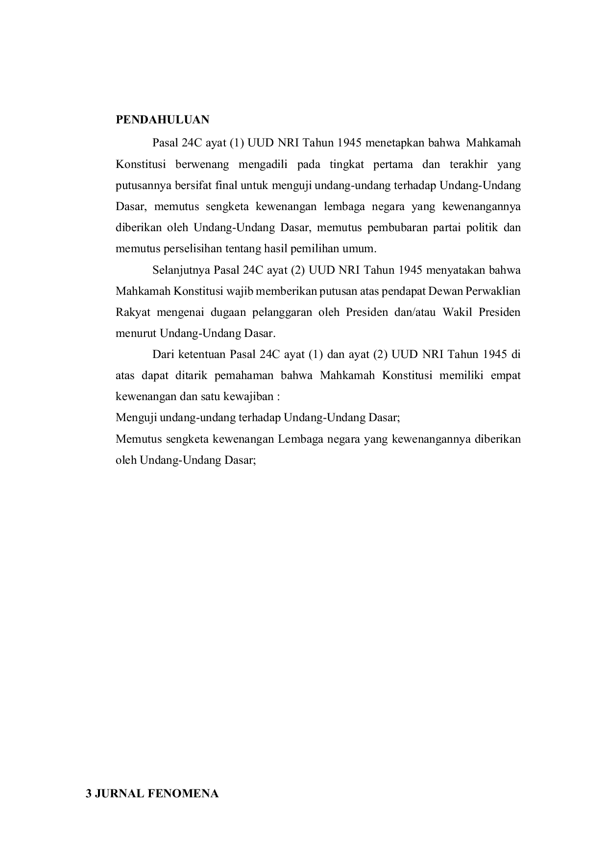 JURIS Kewenangan Mahkamah Konstitusi Republik Indonesia dalam Menguji Undang Undang Terhadap Undang Undang Dasar