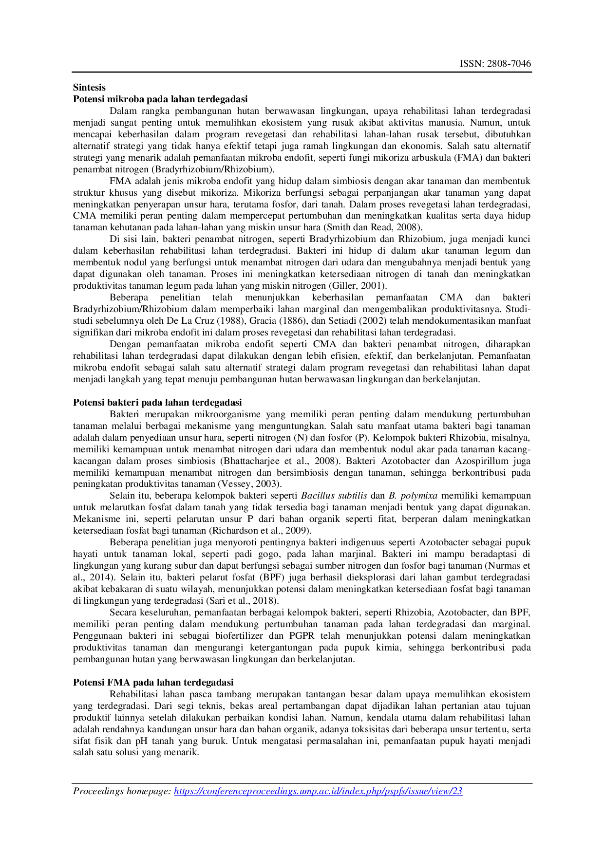 JURIS Potensi Mikroorganisme Lokal pada Reklamasi Lahan Terdegradasi Sebagai Pendukung Terwujudnya Ketahanan Pangan Nasional