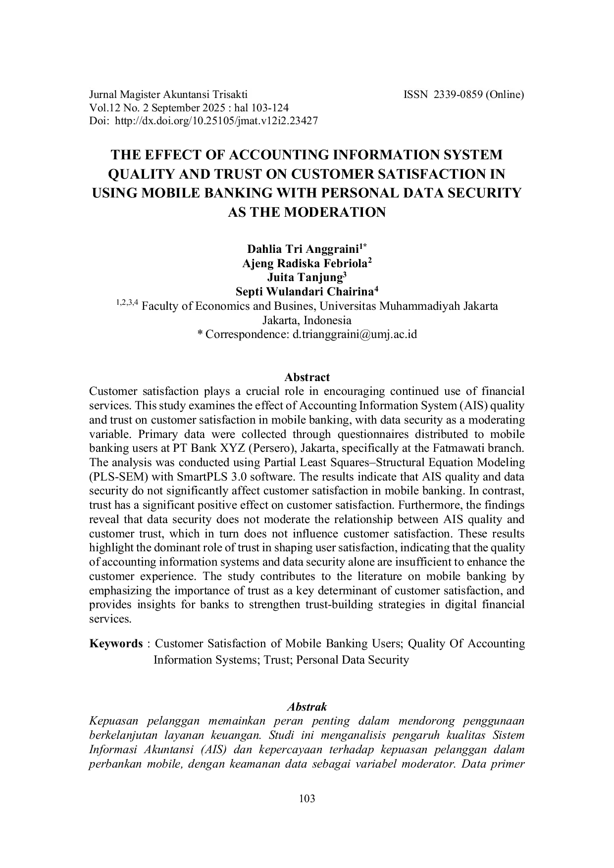JURIS The Effect of Accounting Information System Quality and Trust on Customer Satisfaction in Using Mobile Banking With Personal Data Security as the Moderation