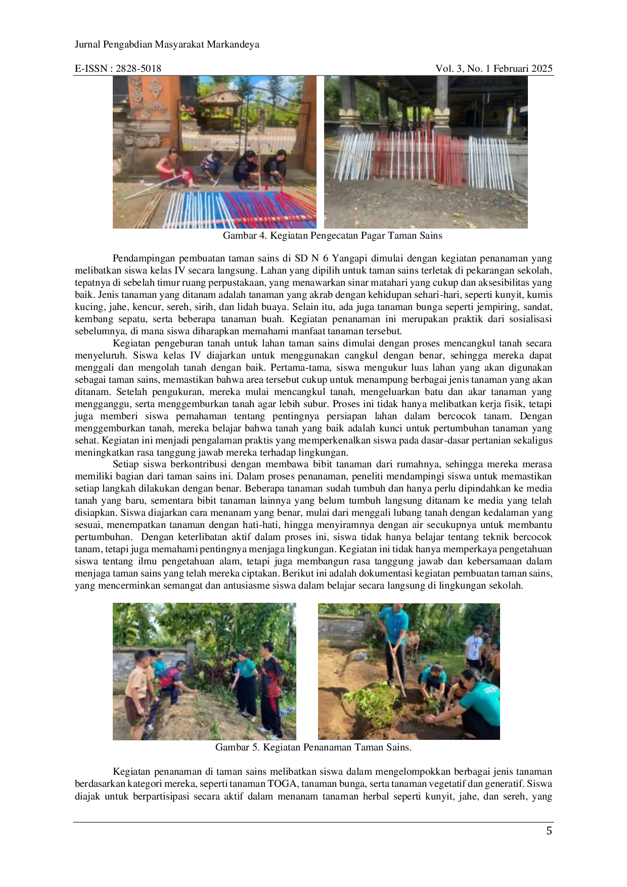 JURIS Pendampingan Pembuatan Taman Sains Dalam Penguatan Literasi Sains Siswa Kelas IV SD N 6 Yangapi