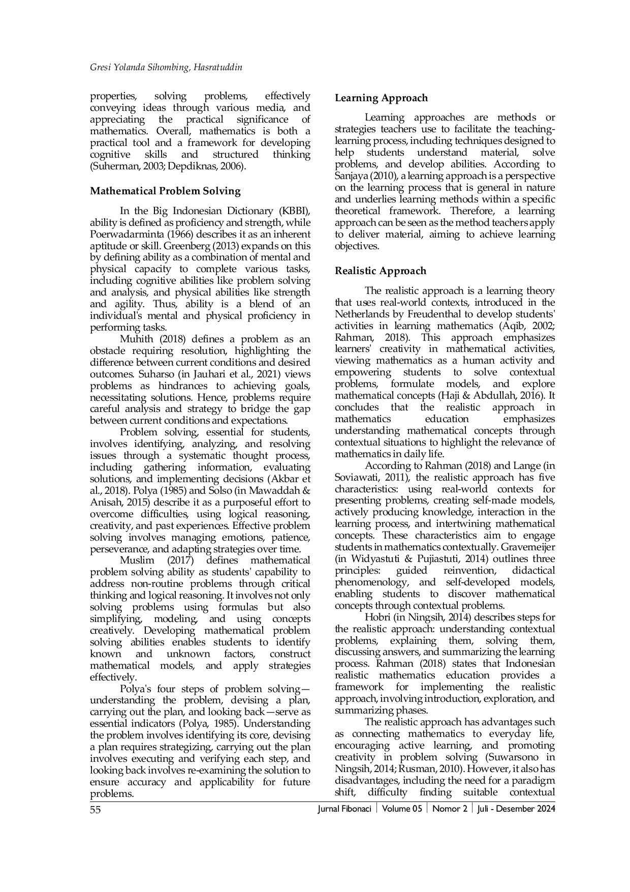JURIS The Application of Realistic Approach to Improve the Mathematical Problem Solving Abilities of Grade VIII at SMP Negeri 2 Tebing Tinggi