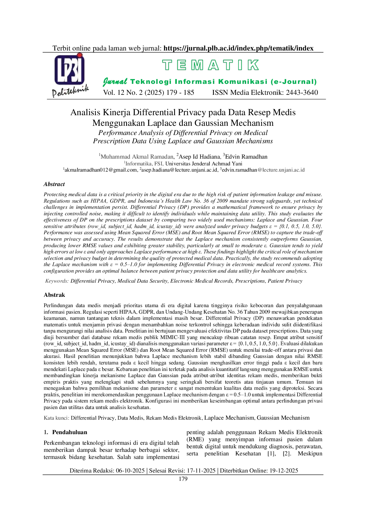 JURIS Analisis Kinerja Differential Privacy pada Data Resep Medis Menggunakan Laplace dan Gaussian Mechanism