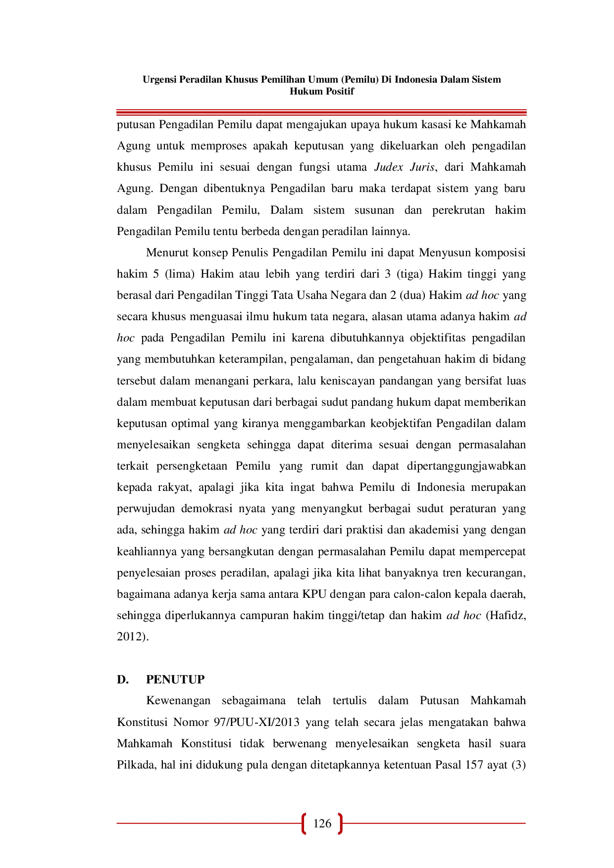 JURIS Urgensi Peradilan Khusus Pemilihan Umum Pemilu Di Indonesia Dalam Sistem Hukum Positif