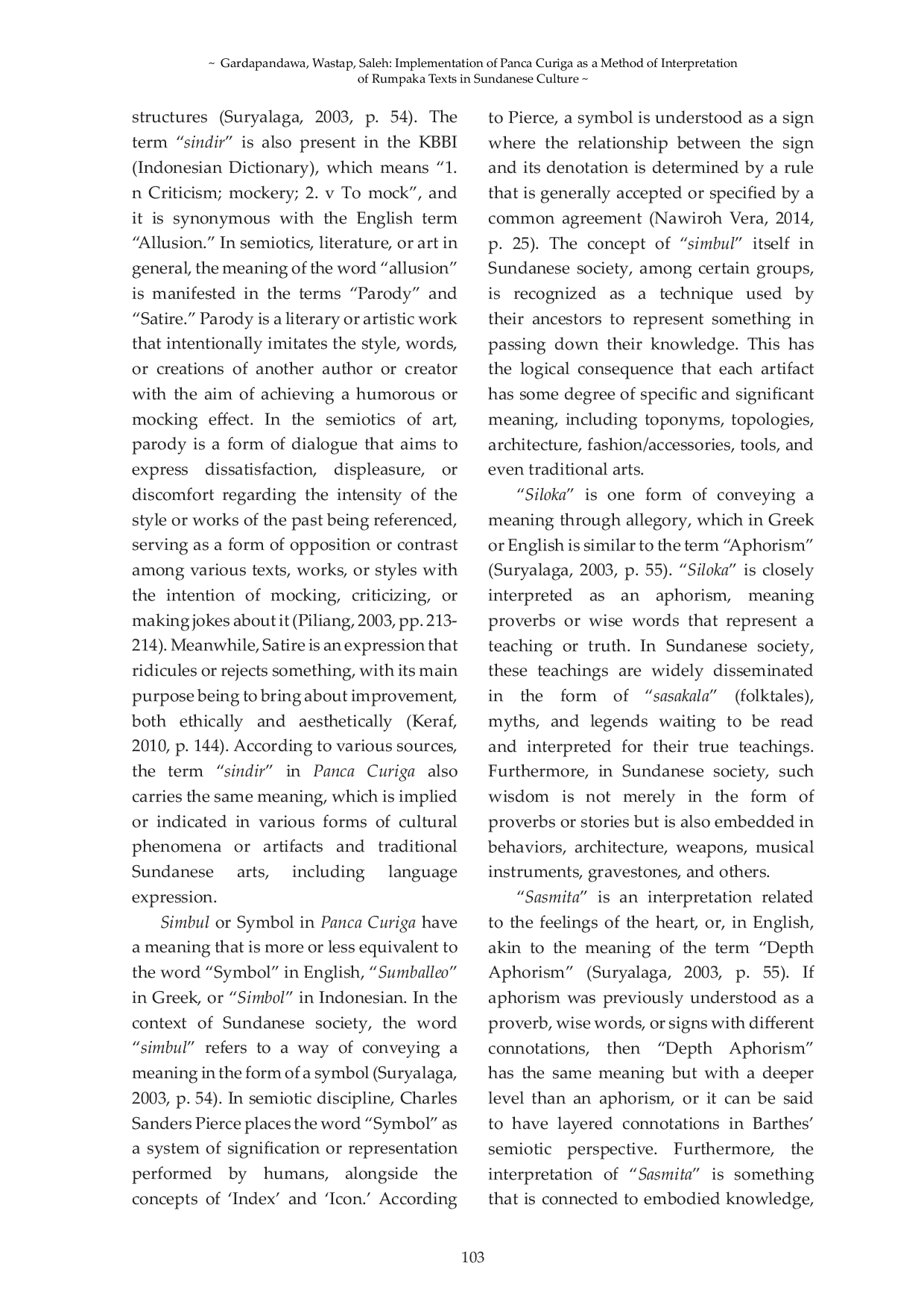 JURIS Implementation of Panca Curiga as a Method of Interpretation of Rumpaka Texts in Sundanese Culture