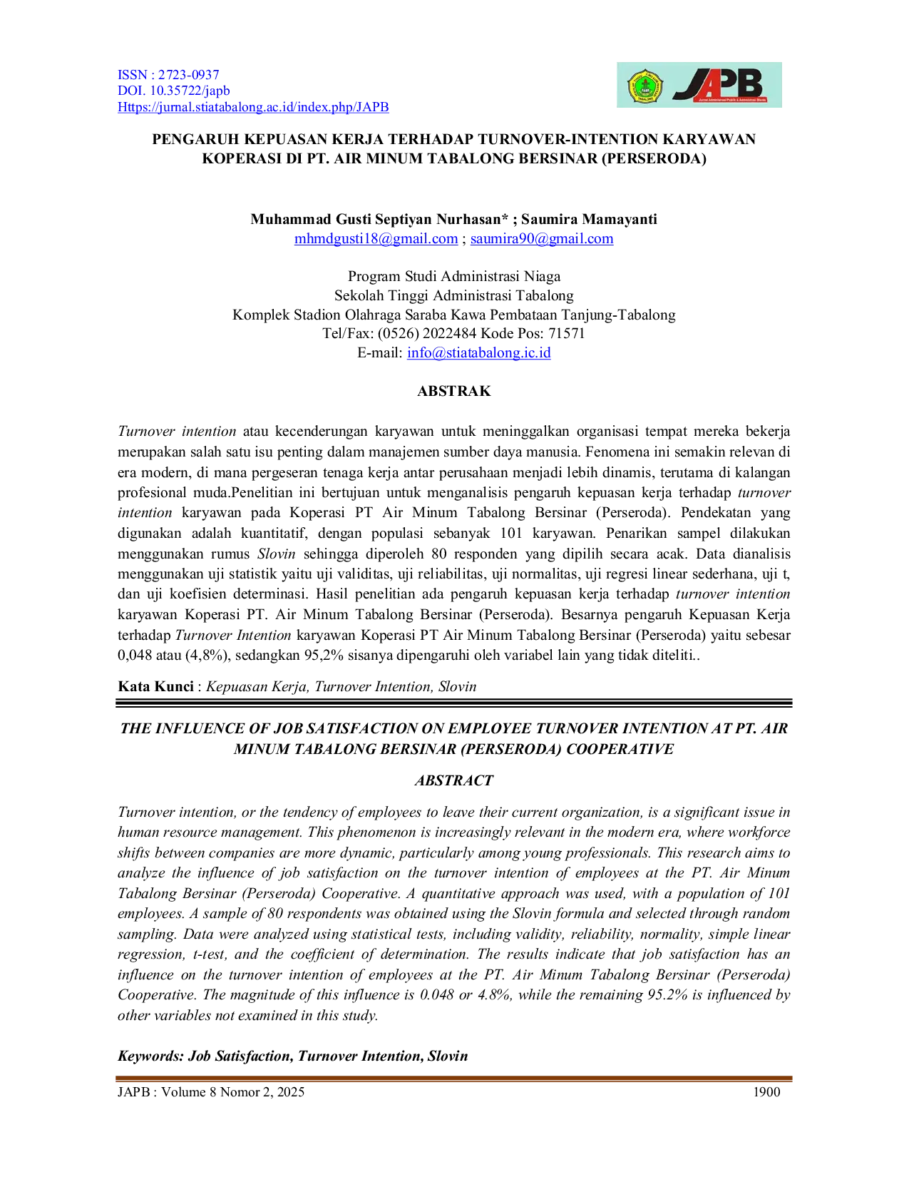 JURIS PENGARUH KEPUASAN KERJA TERHADAP TURNOVER INTENTION KARYAWAN KOPERASI DI PT AIR MINUM TABALONG BERSINAR PERSERODA