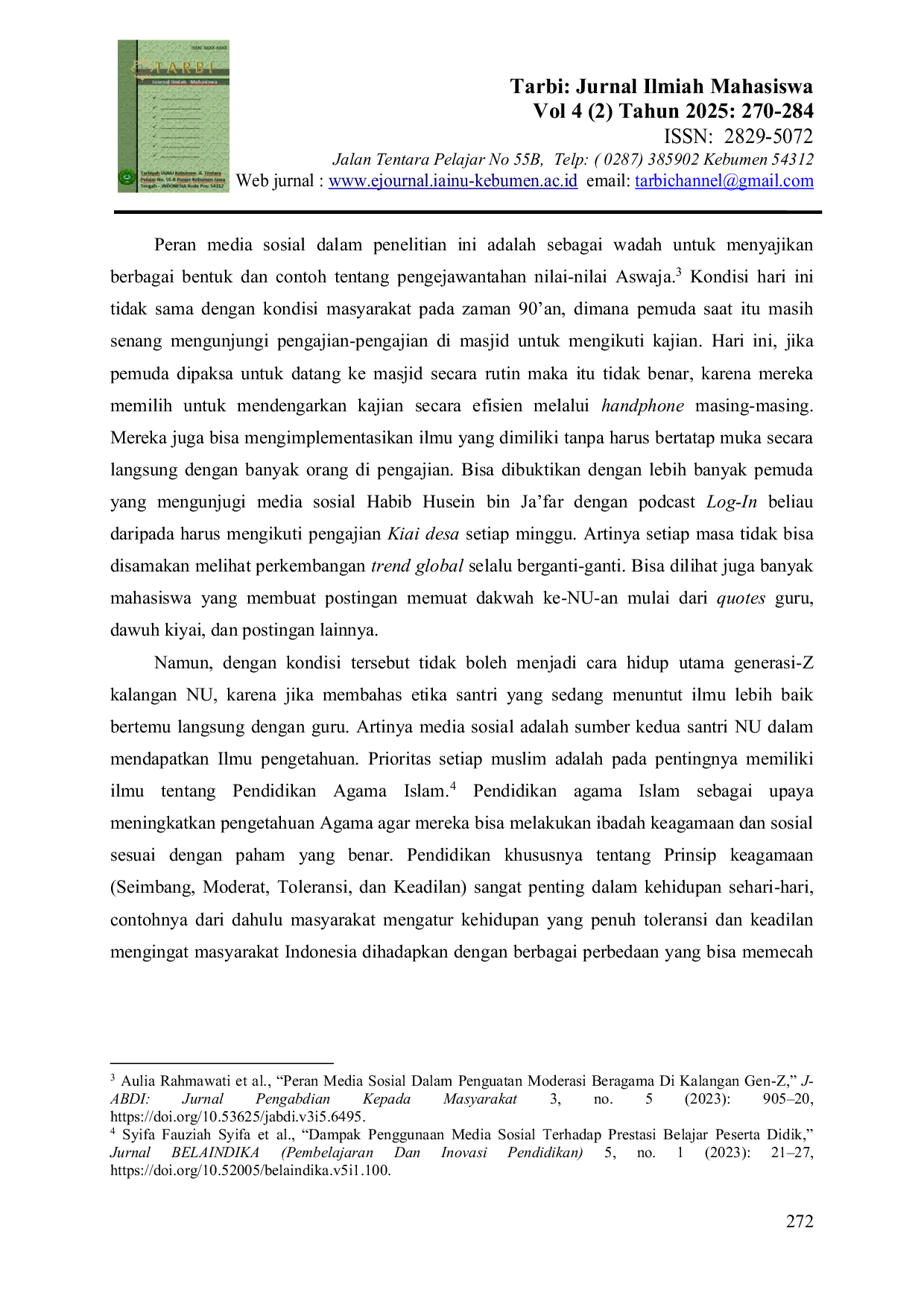 JURIS Peran Media Sosial dalam Menyebarkan Pesan Nilai Nilai Aswaja Al Nahdliyah Bagi Mahasiswa NU Kebumen