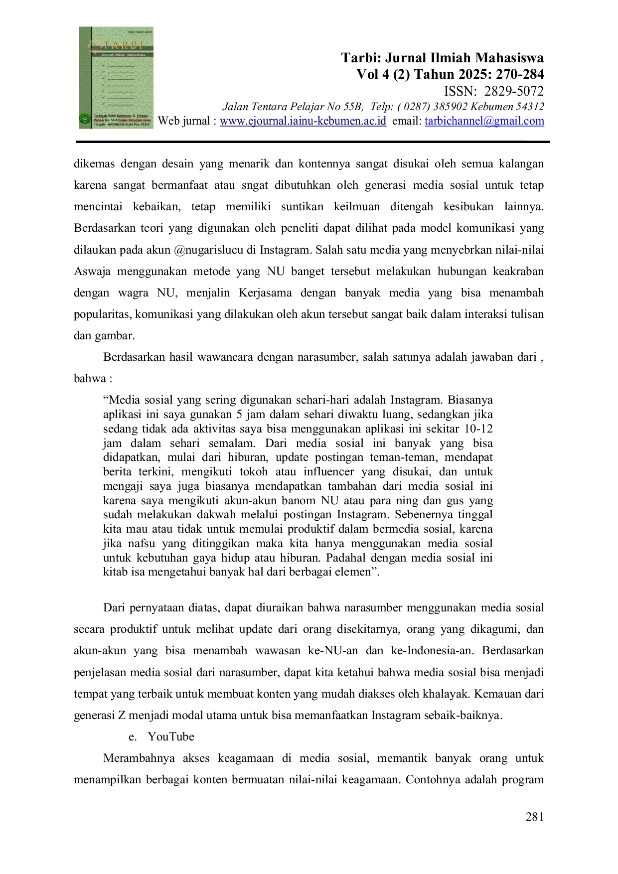 JURIS Peran Media Sosial dalam Menyebarkan Pesan Nilai Nilai Aswaja Al Nahdliyah Bagi Mahasiswa NU Kebumen