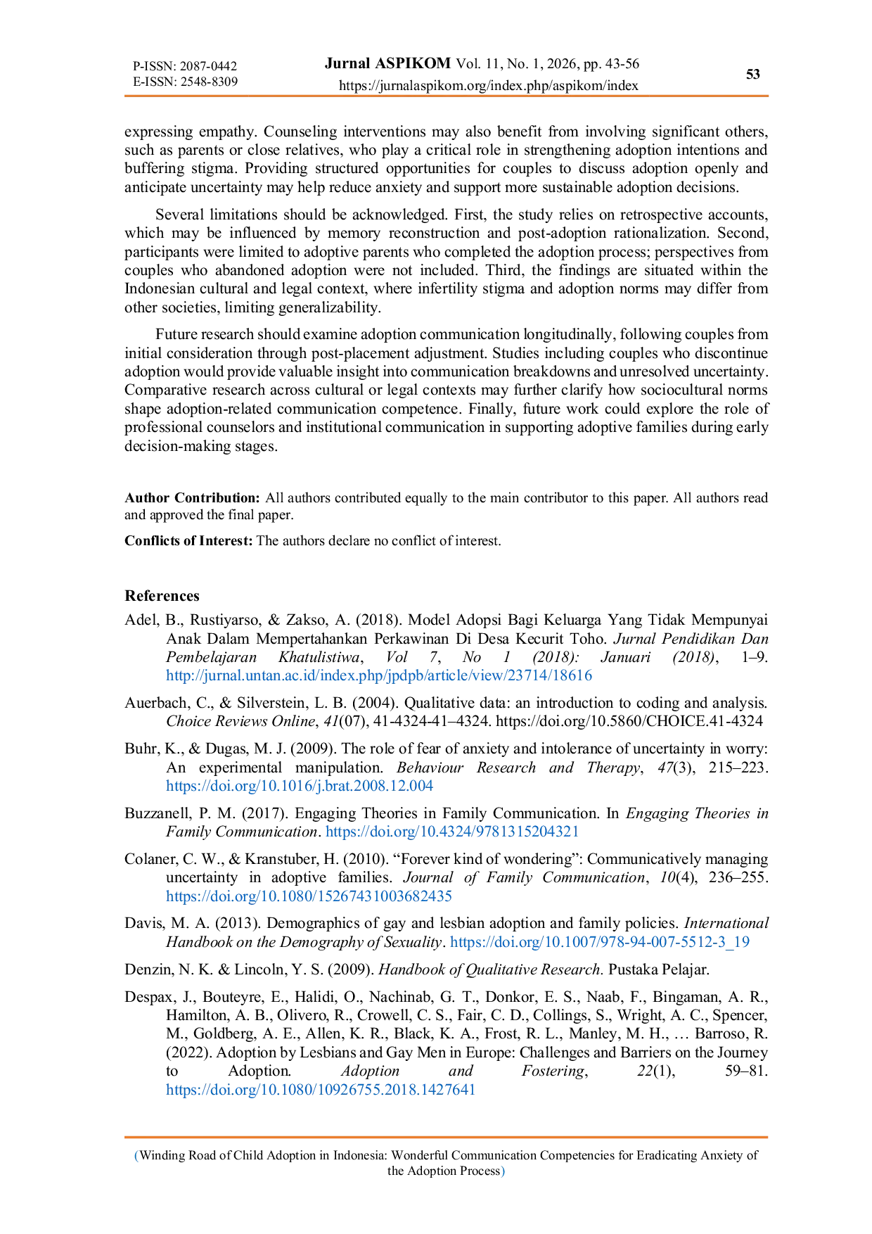 JURIS Winding Road of Child Adoption in Indonesia Wonderful Communication Competencies for Eradicating Anxiety of the Adoption Process
