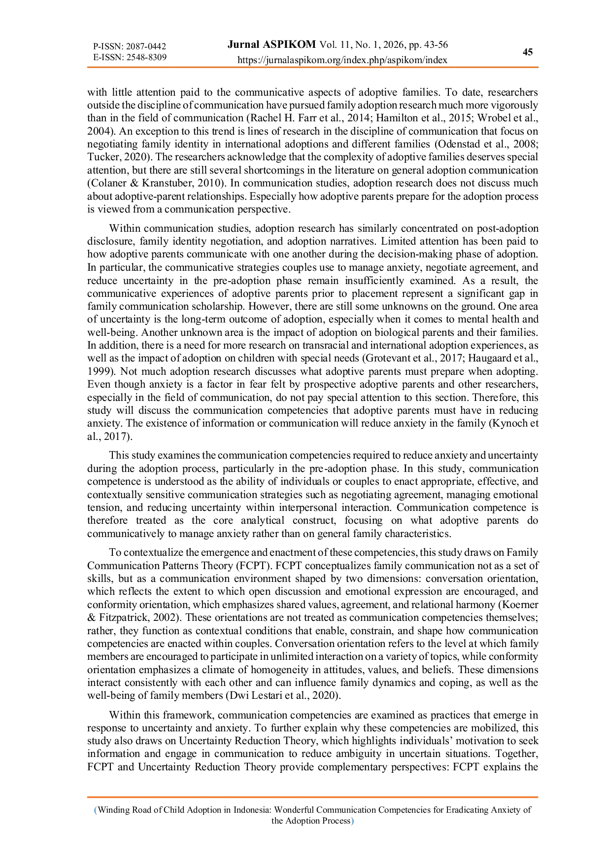 JURIS Winding Road of Child Adoption in Indonesia Wonderful Communication Competencies for Eradicating Anxiety of the Adoption Process
