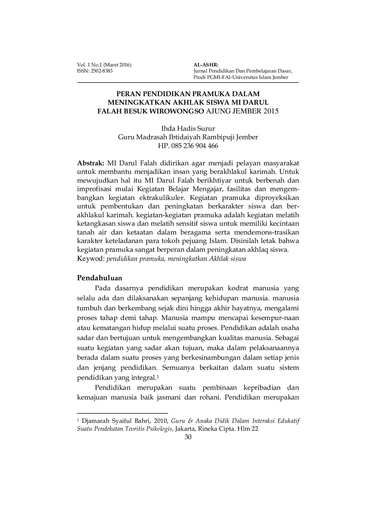 JURIS Peran Pendidikan Pramuka Dalam Meningkatkan Akhlak Siswa Mi Darul Falah Besuk Wirowongso Ajung Jember 2015