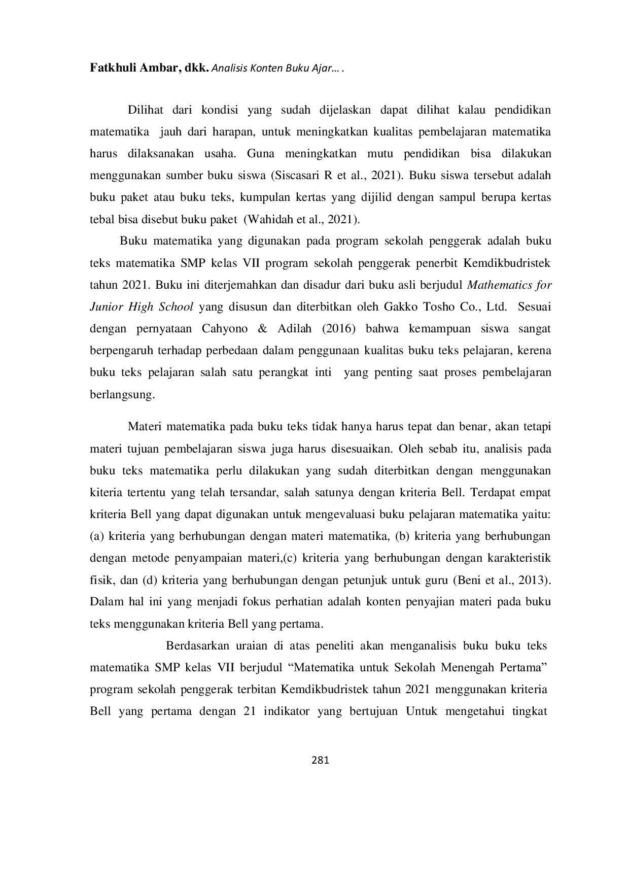 JURIS Analisis Tingkat Kesesuaian Konten Buku Teks Matematika SMP Kelas VII Program Sekolah Penggerak Terbitan Kemdikbudristek Tahun 2021 Berdasarkan Kriteria Bell