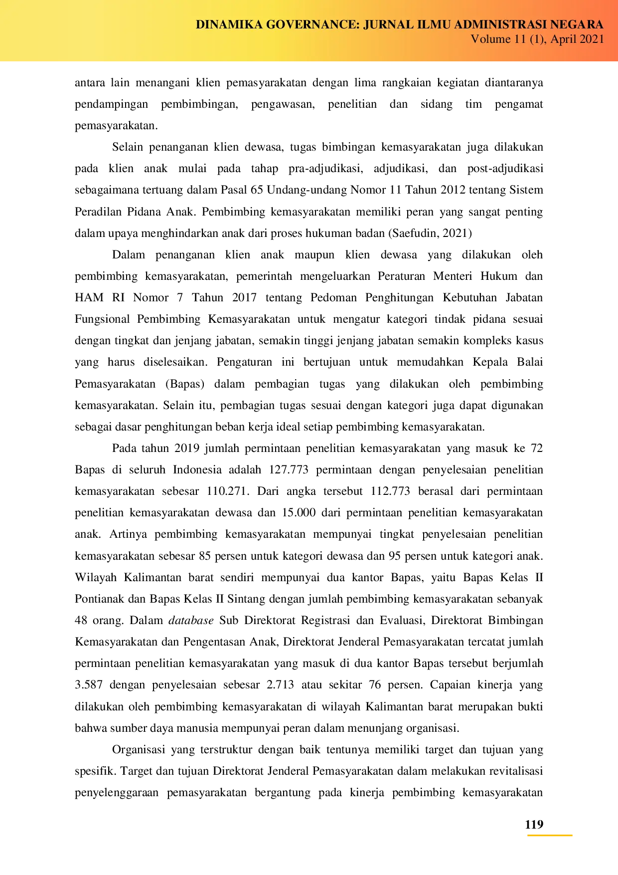 juris Pengaruh Efikasi Diri dan Kepuasan Kerja Terhadap Kinerja Pembimbing Kemasyarakatan di Wilayah Kalimantan Barat