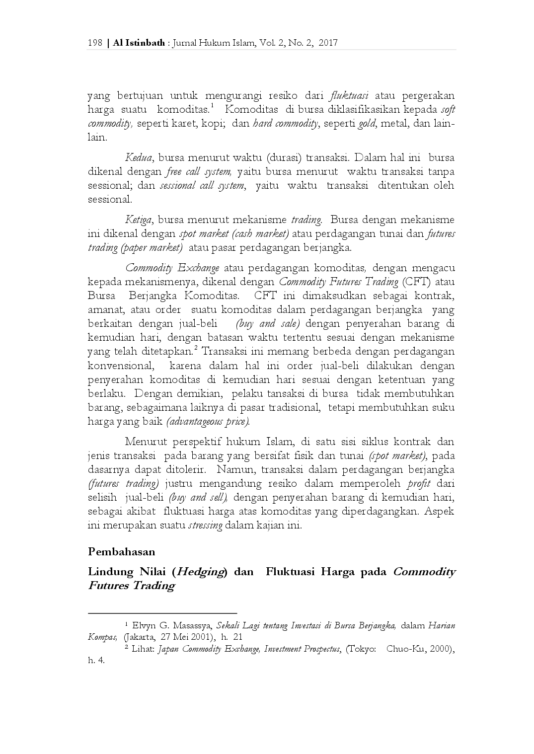 juris POLA TRANSAKSI PADA COMMODITY EXCHANGE Perspektif Hukum Islam