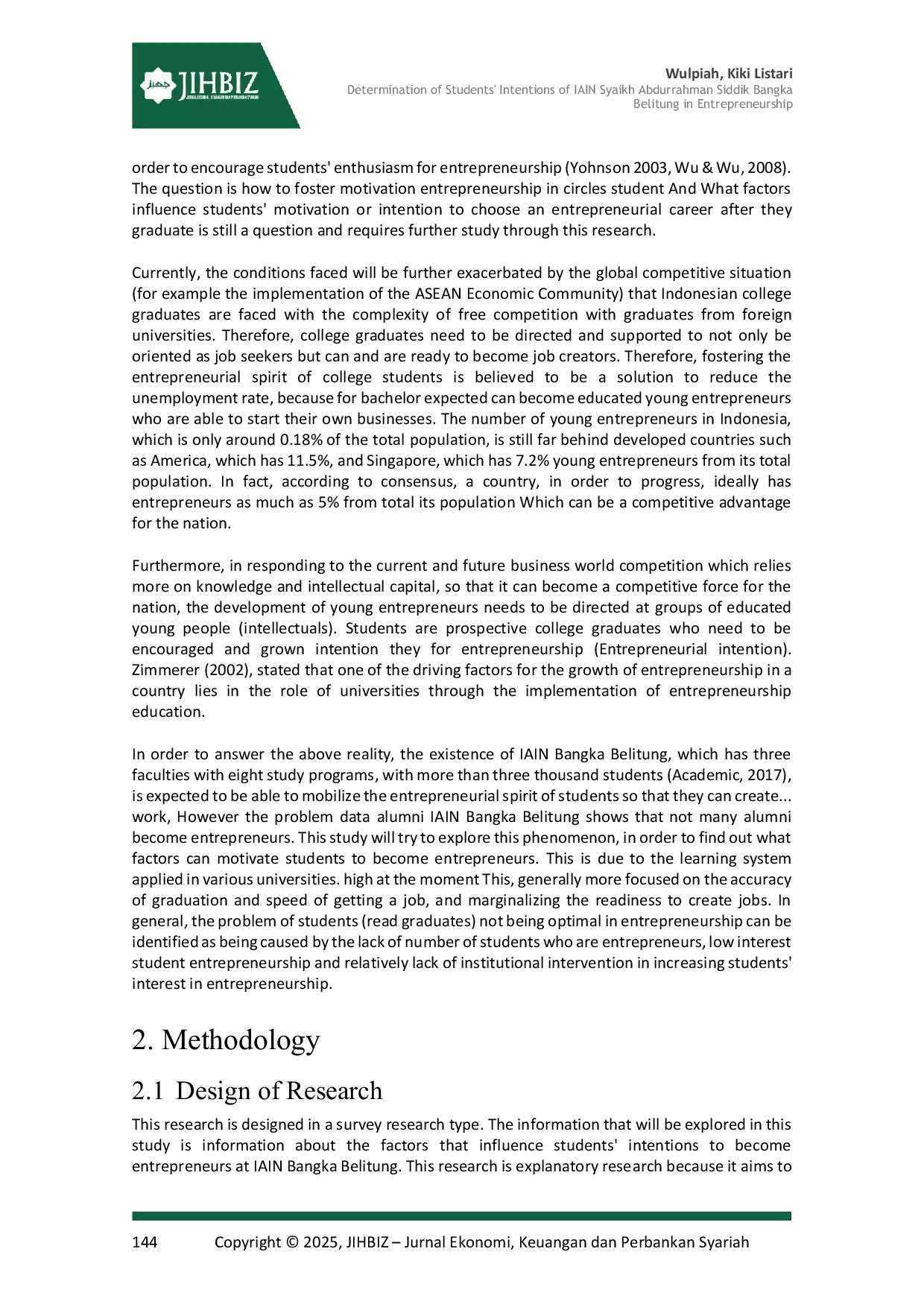 JURIS Determination of Students Intentions of IAIN Syaikh Abdurrahman Siddik Bangka Belitung in Entrepreneurship
