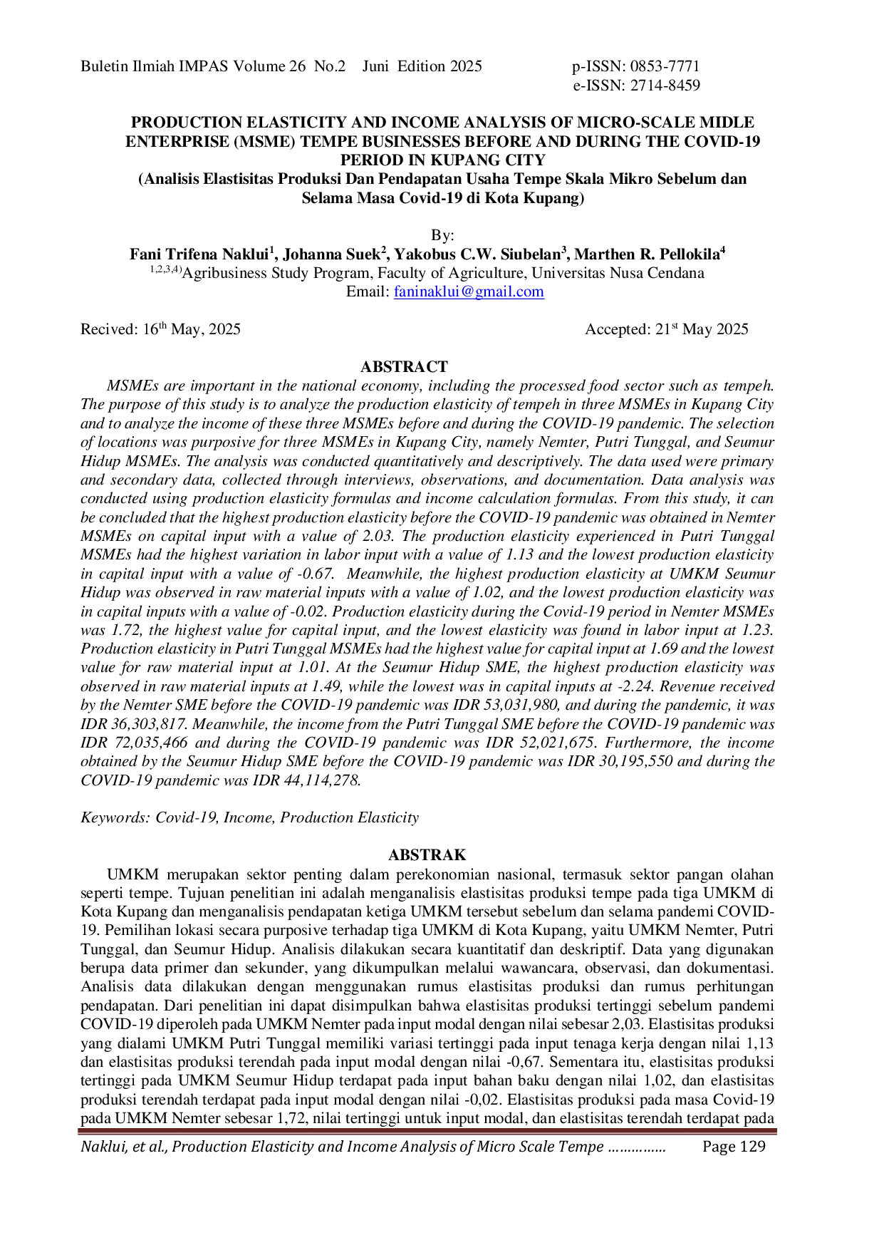 JURIS Production Elasticity And Income Analysis Of Micro Scale Midle Enterprise Msme Tempe Businesses Before And During The Covid 19 Period In Kupang City