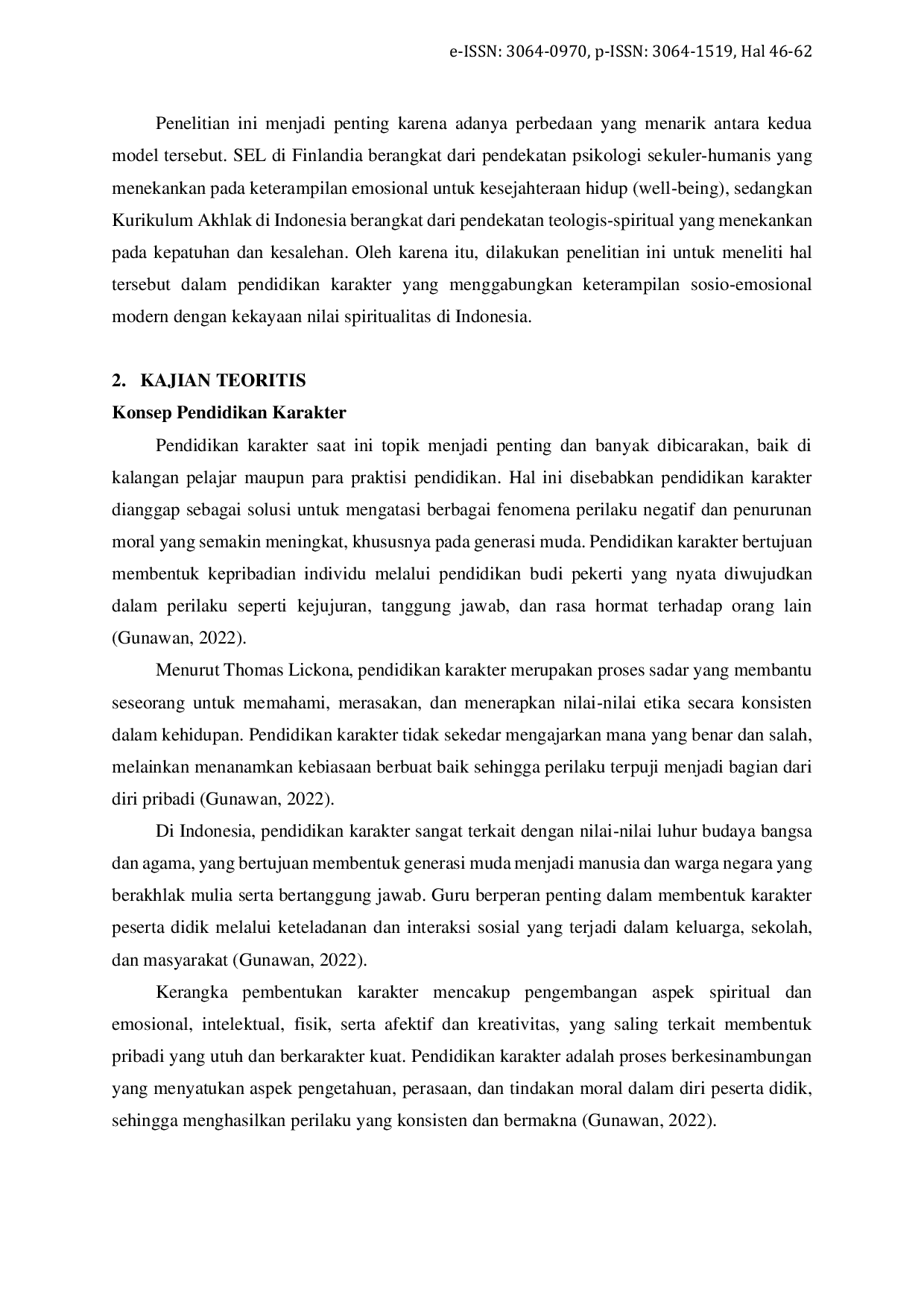 JURIS Studi Komparatif Model Pendidikan Karakter Implementasi Social and Emotional Learning di Finlandia dan Kurikulum Akhlak dalam Pendidikan Agama Islam di Indonesia