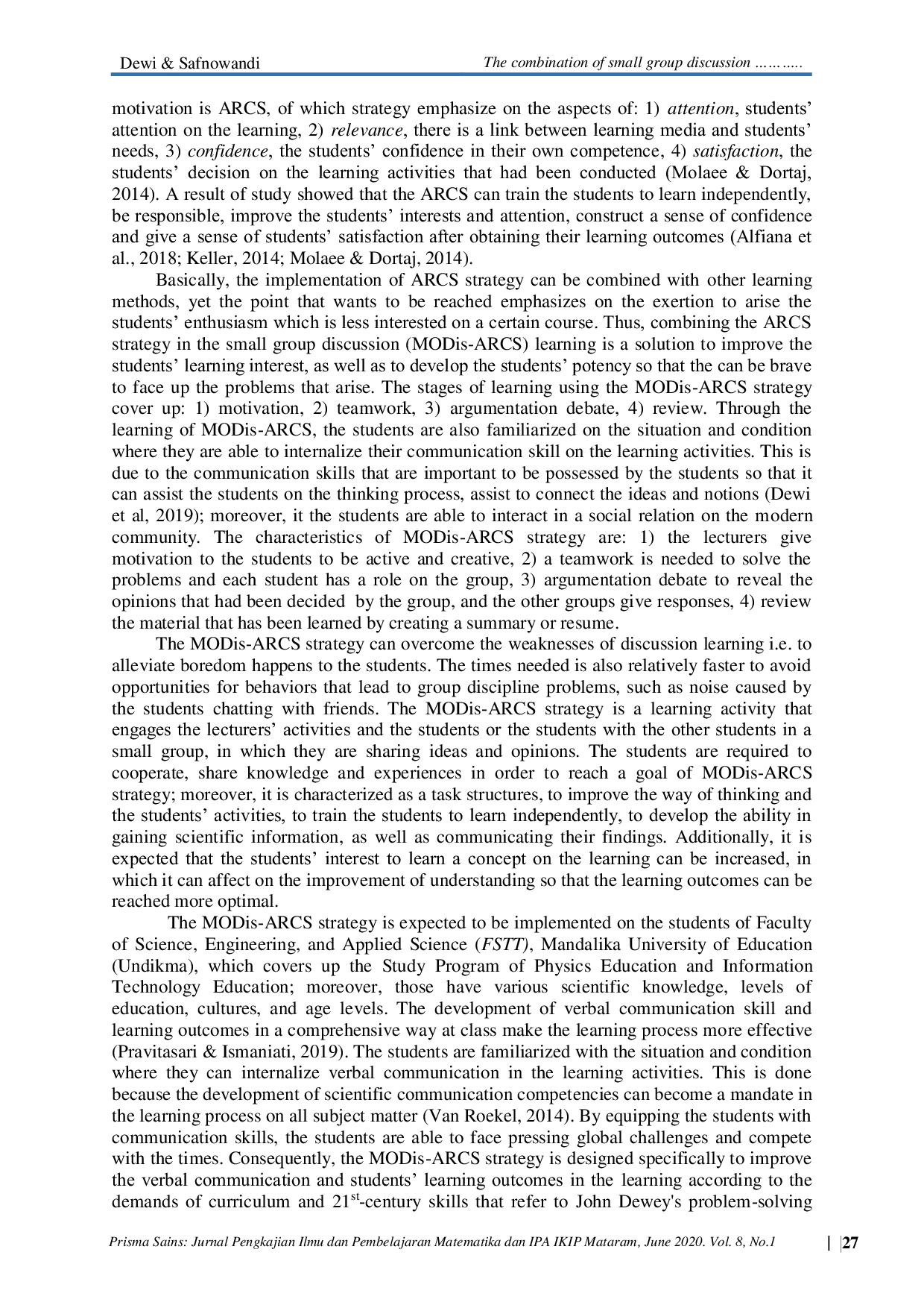 JURIS The Combination of Small Group Discussion and ARCS MODis ARCS Strategy to Improve Students Verbal Communication Skill And Learning Outcomes
