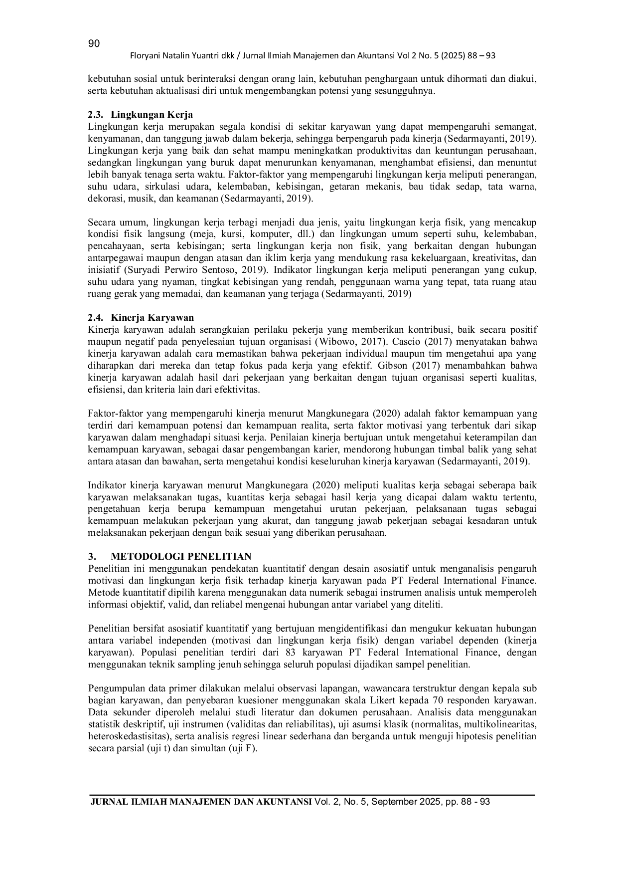 JURIS Pengaruh Motivasi dan Lingkungan Kerja Fisik Terhadap Kinerja Karyawan Pada PT Federal International Finance Cabang Sunter Jakarta Utara