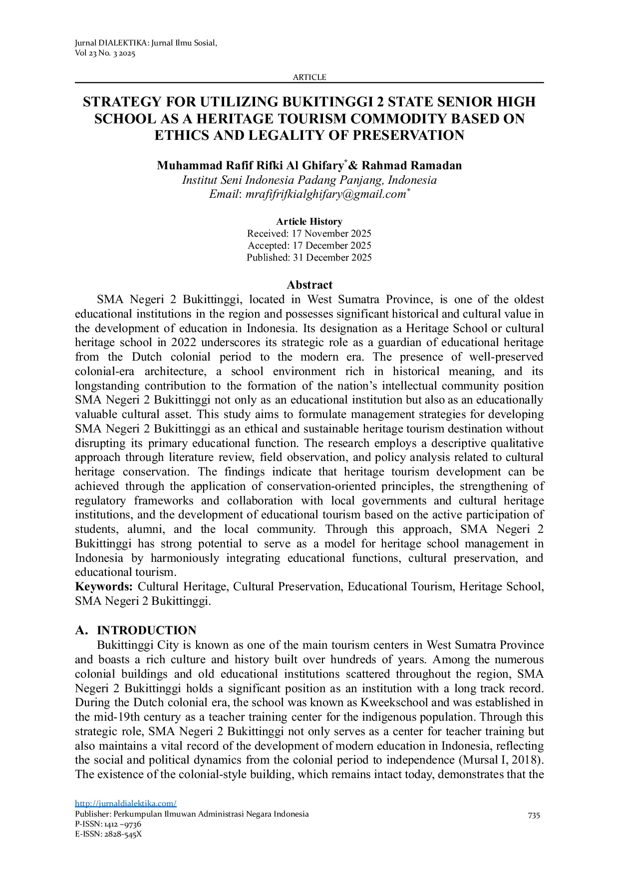 JURIS Strategy for Utilizing Bukitinggi 2 State Senior High School as a Heritage Tourism Commodity Based on Ethics and Legality of Preservation
