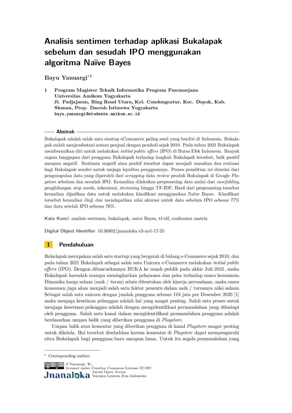 JURIS Analisis Sentemen Terhadap Aplikasi Bukalapak Sebelum IPO dan Sesudah IPO Menggunakan Algoritma Naive Bayes