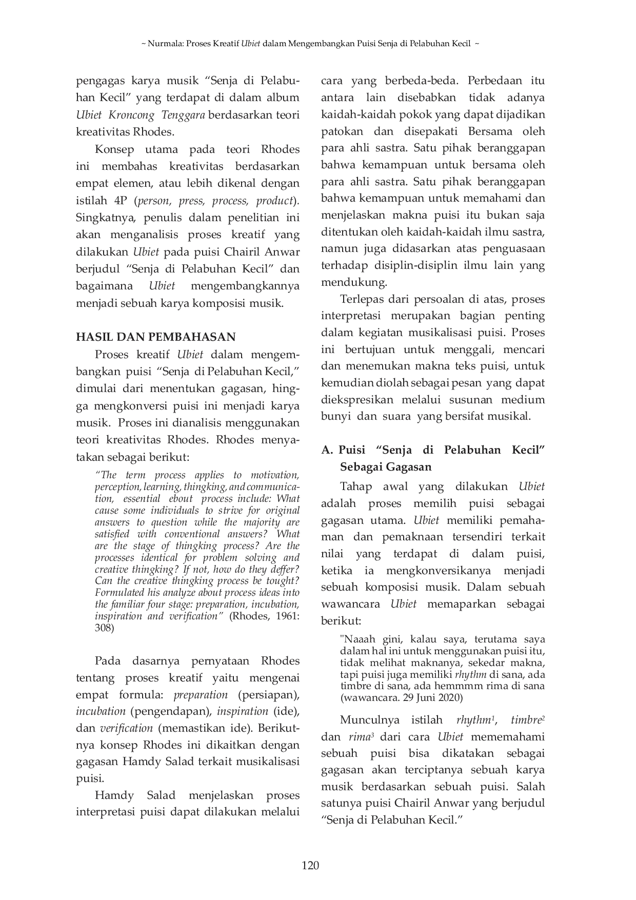 JURIS Proses Kreatif Ubiet dalam Mengembangkan Puisi Senja di Pelabuhan Kecil