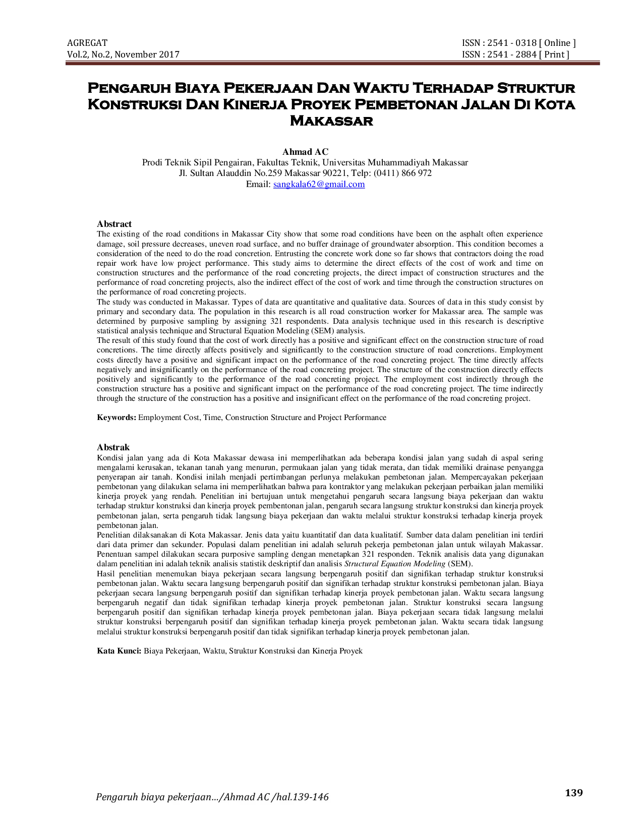 JURIS Pengaruh Biaya Pekerjaan Dan Waktu Terhadap Struktur Konstruksi Dan Kinerja Proyek Pembetonan Jalan Di Kota Makassar