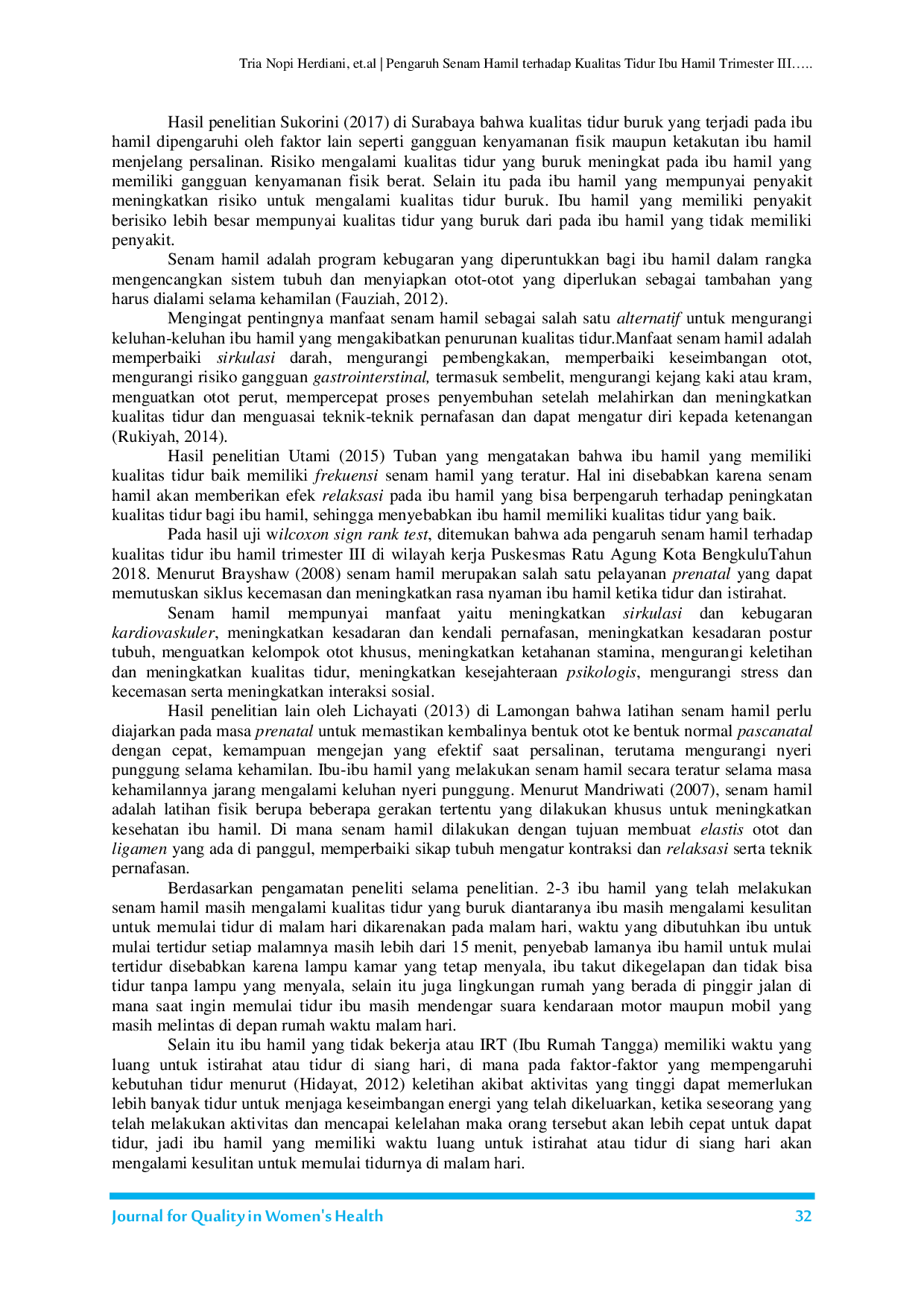 JURIS Pengaruh Senam Hamil terhadap Kualitas Tidur Ibu Hamil Trimester III di Wilayah Kerja Puskesmas Ratu Agung Kota Bengkulu