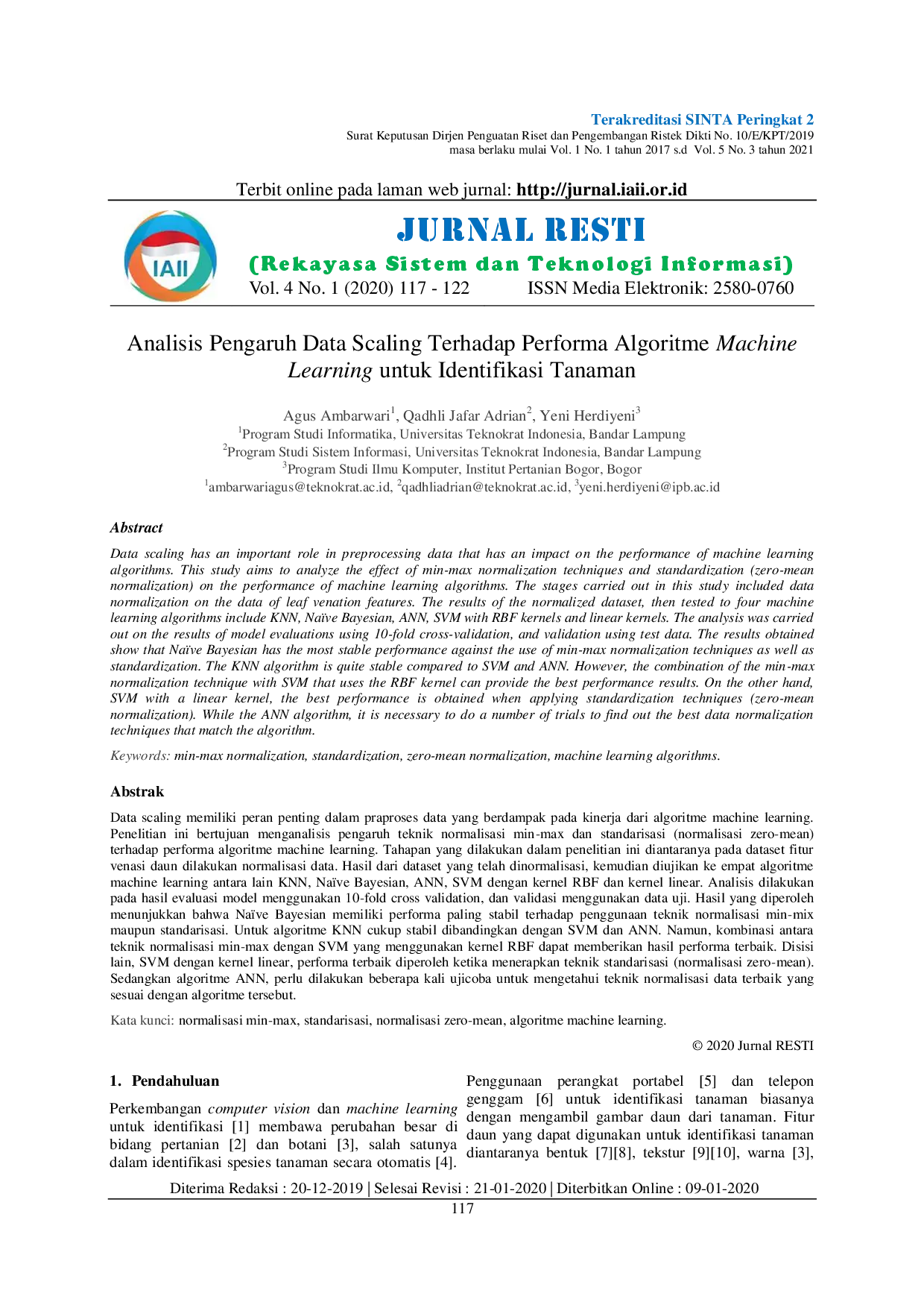 JURIS Analisis Pengaruh Data Scaling Terhadap Performa Algoritme Machine Learning untuk Identifikasi Tanaman