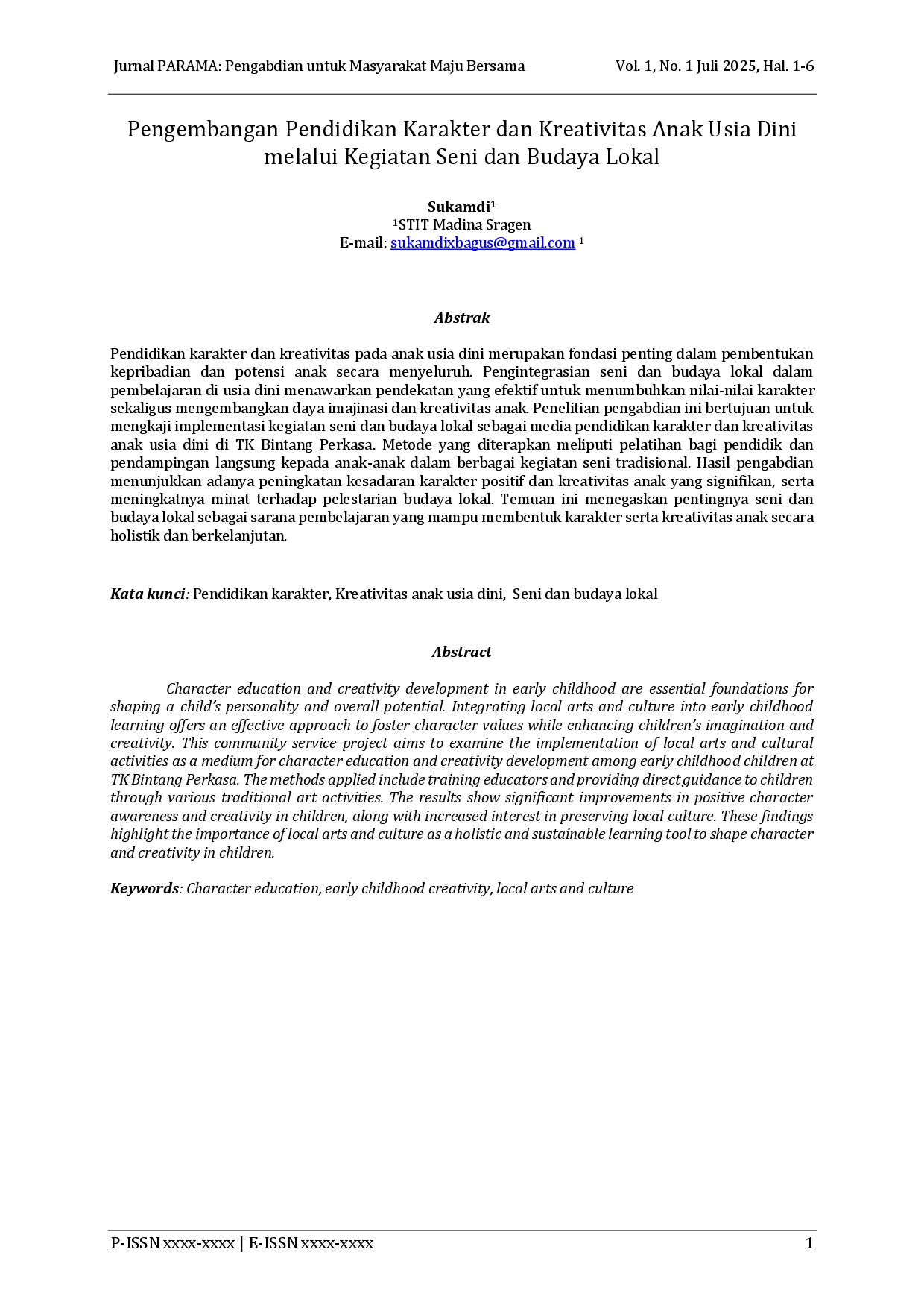 juris Pengembangan Pendidikan Karakter dan Kreativitas Anak Usia Dini melalui Kegiatan Seni dan Budaya Lokal