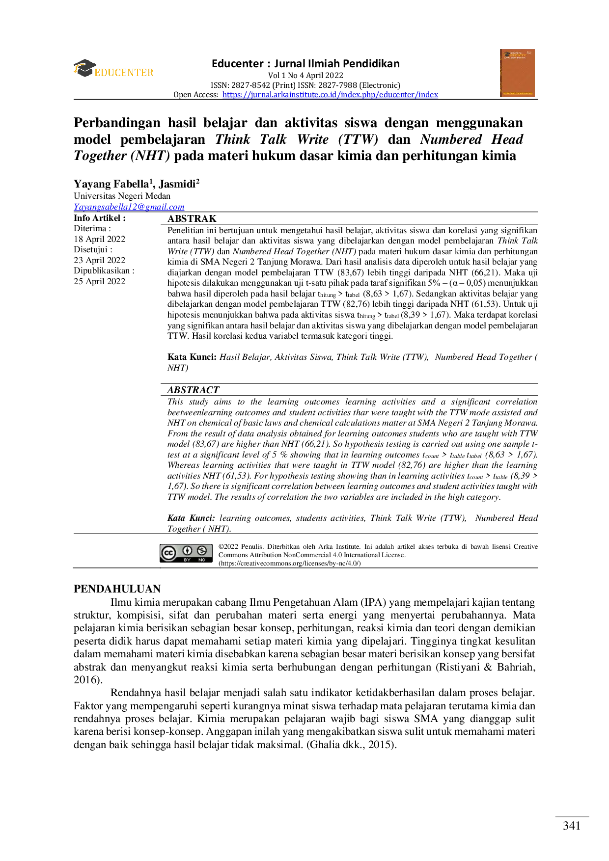 JURIS Perbandingan hasil belajar dan aktivitas siswa dengan menggunakan model pembelajaran Think Talk Write TTW dan Numbered Head Together NHT pada materi hukum dasar kimia dan perhitungan kimia