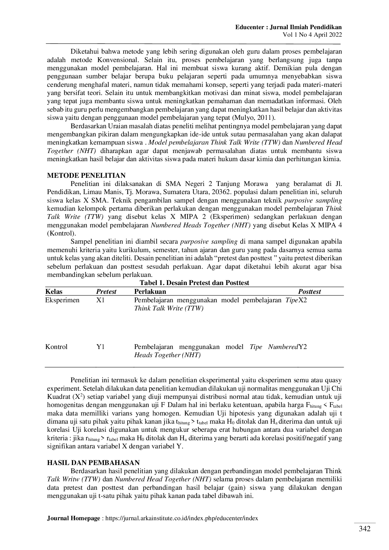 JURIS Perbandingan hasil belajar dan aktivitas siswa dengan menggunakan model pembelajaran Think Talk Write TTW dan Numbered Head Together NHT pada materi hukum dasar kimia dan perhitungan kimia