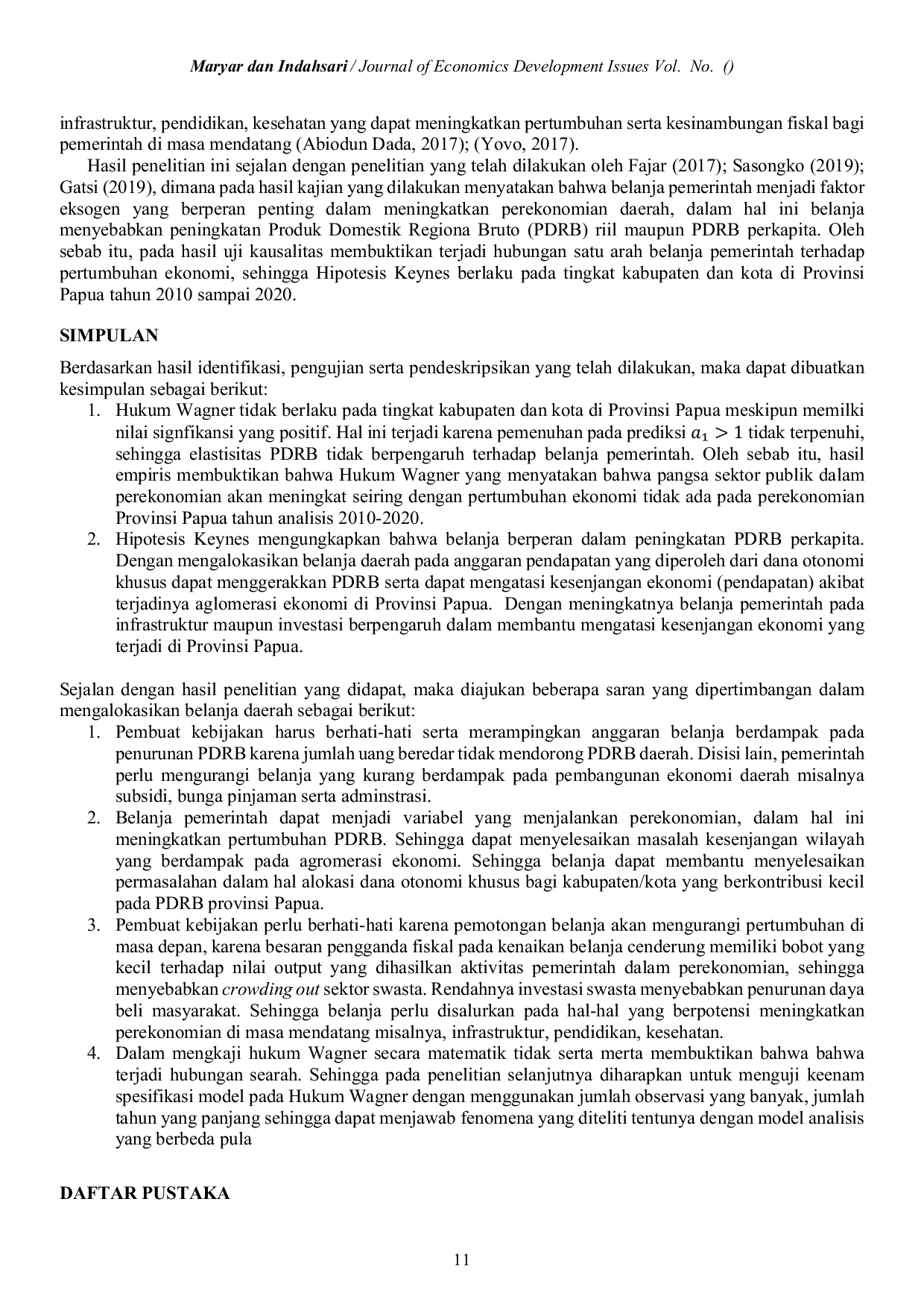 JURIS Analisis Empiris Hukum Wagner dan Hipotesis Keynes pada Perekonomian Kabupaten Kota di Provinsi Papua