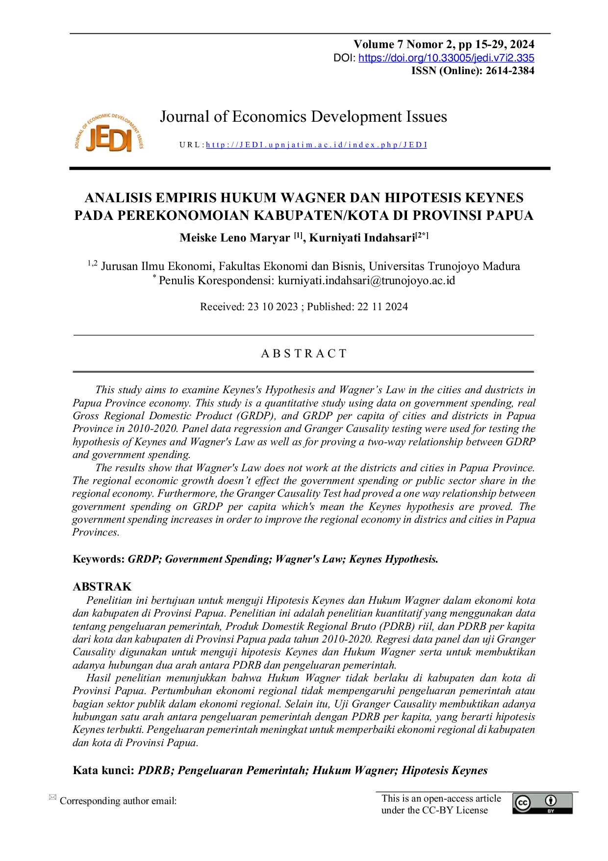 JURIS Analisis Empiris Hukum Wagner dan Hipotesis Keynes pada Perekonomian Kabupaten Kota di Provinsi Papua