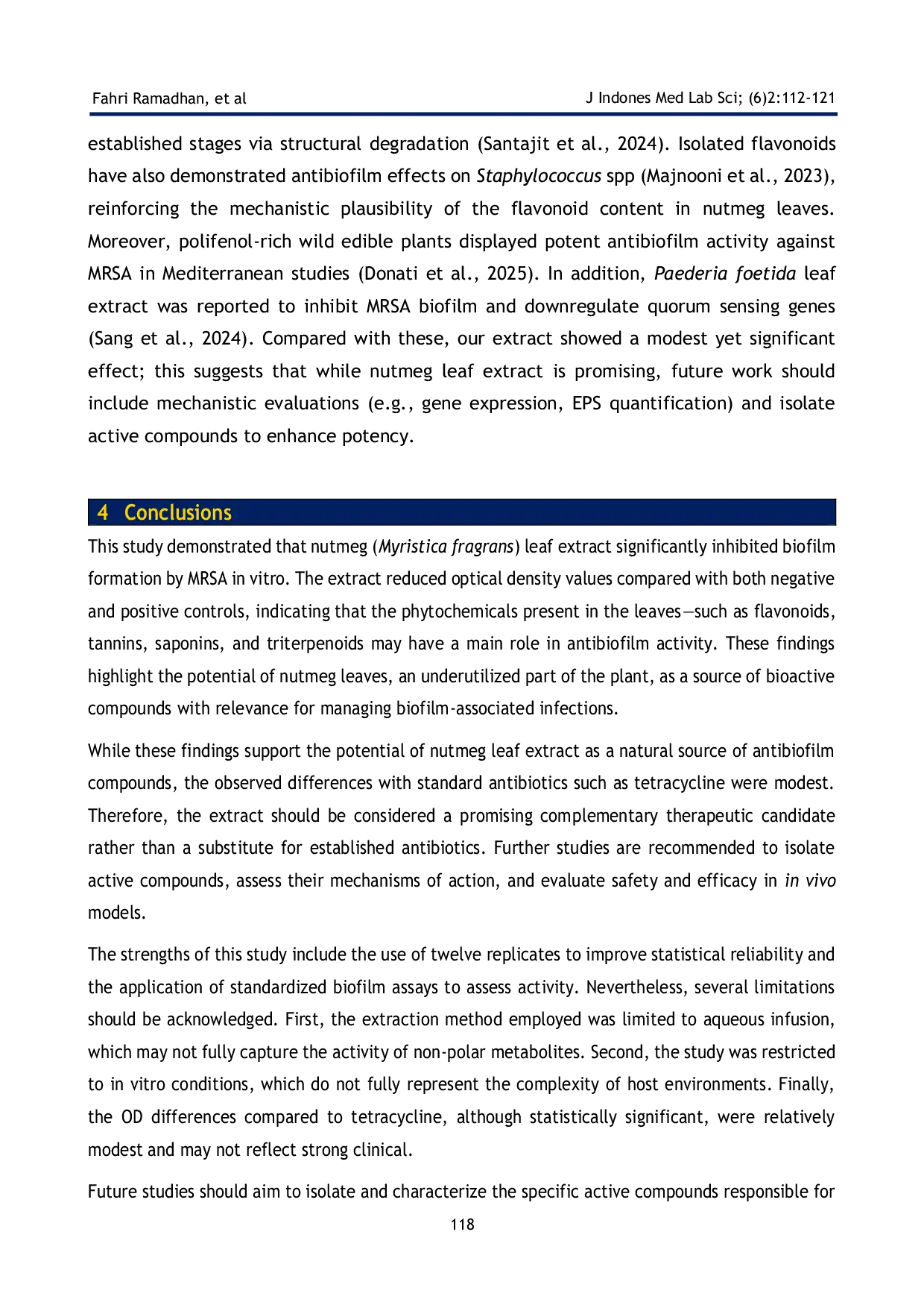 JURIS Inhibitory Effect of Nutmeg Myristica fragrans Leaf Extract on Biofilm Formation by Methicillin Resistant Staphylococcus aureus MRSA