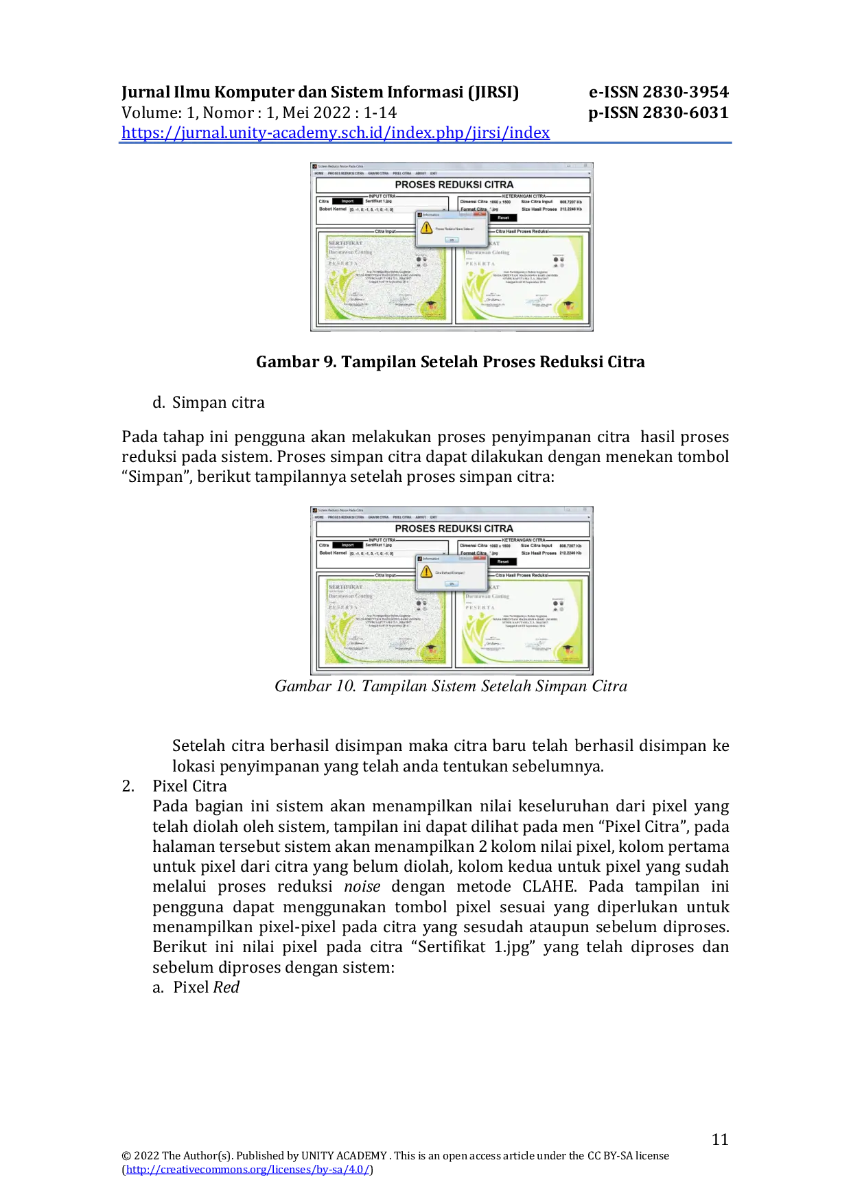 JURIS Reduksi Noise Pada Citra Menggunakan Metode Contrast Limited Adaptive Histogram Equalization