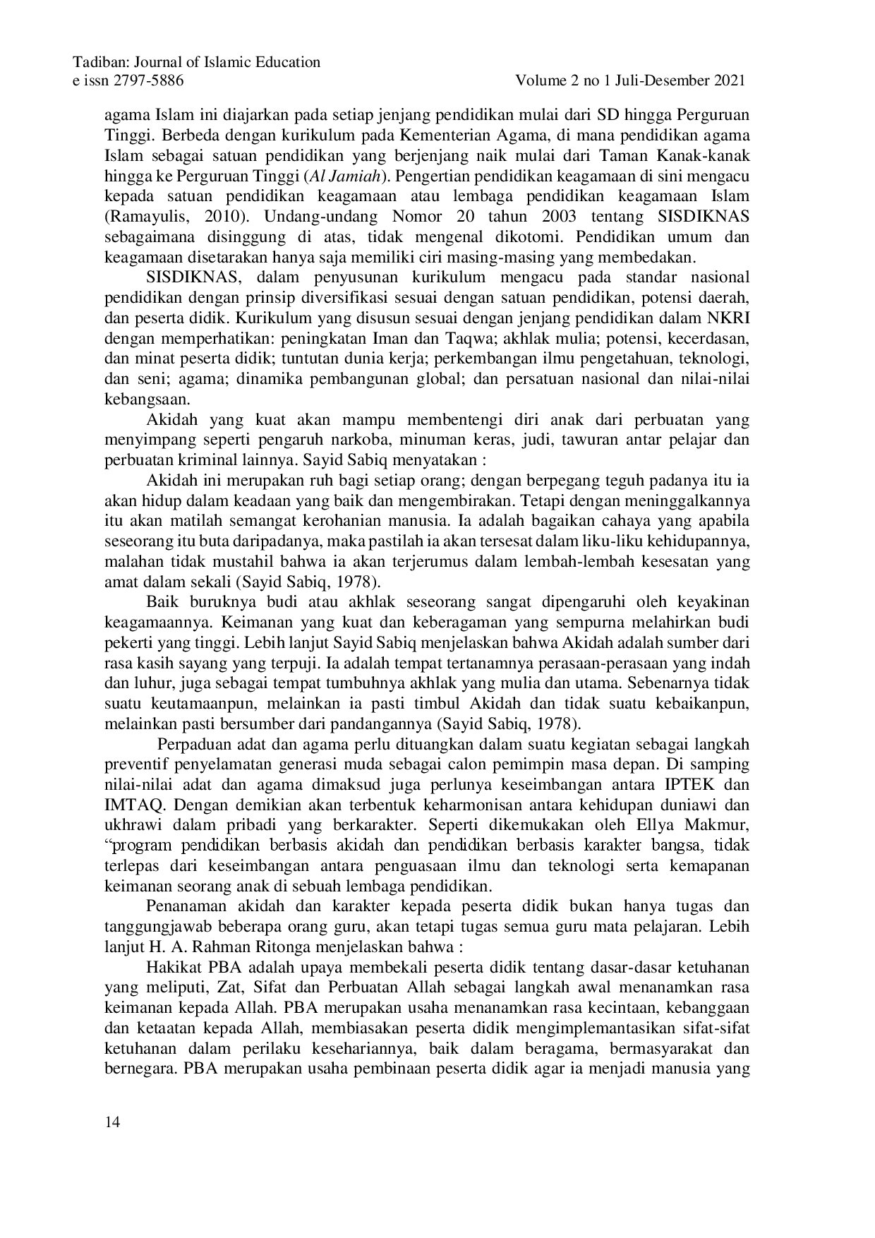 juris Implementasi Pendidikan Berbasis Akidah Dalam Membentuk Karakter Peserta Didik di SD Swasta Al Mawaddah Bagan Batu Kecamatan Bagan Sinembah