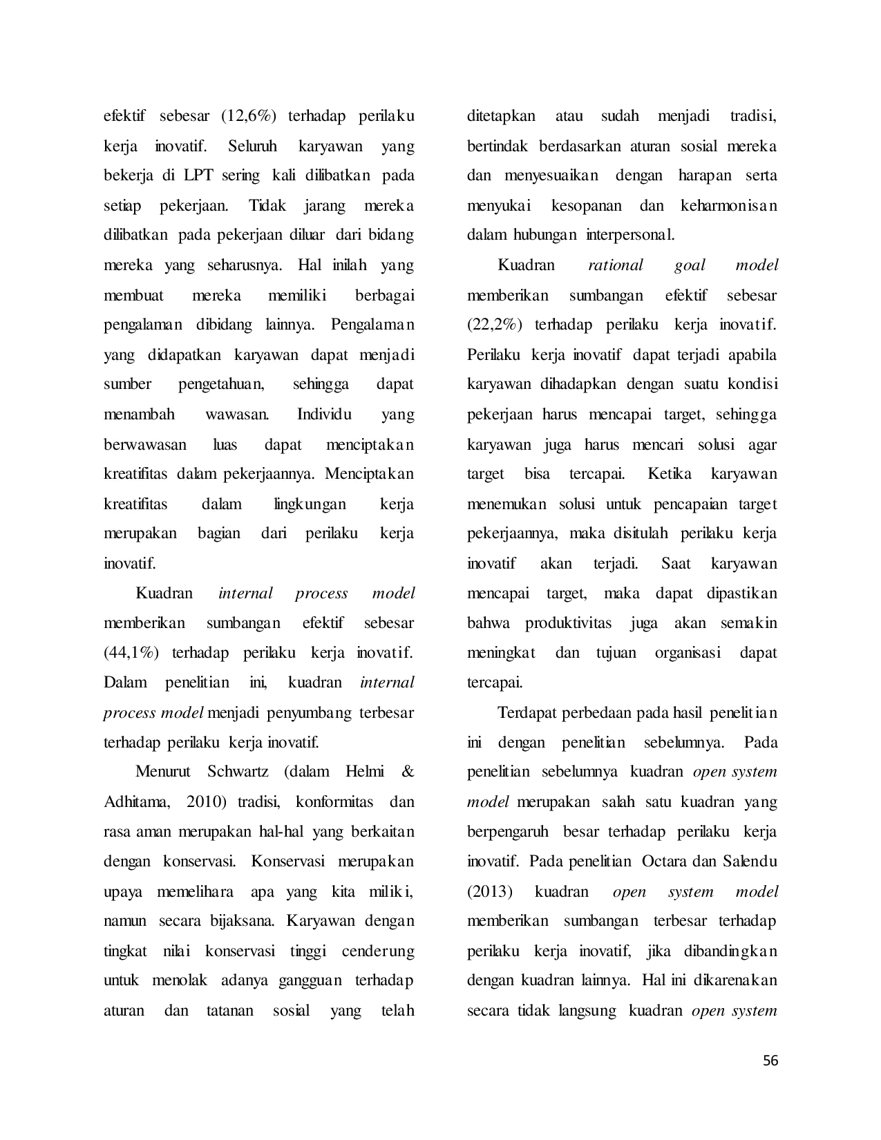 JURIS Pengaruh Empat Kuadran Iklim Organisasi Terhadap Perilaku Kerja Inovatif Pada Karyawan Lembaga Penyiaran TV Swasta Di Kaltim