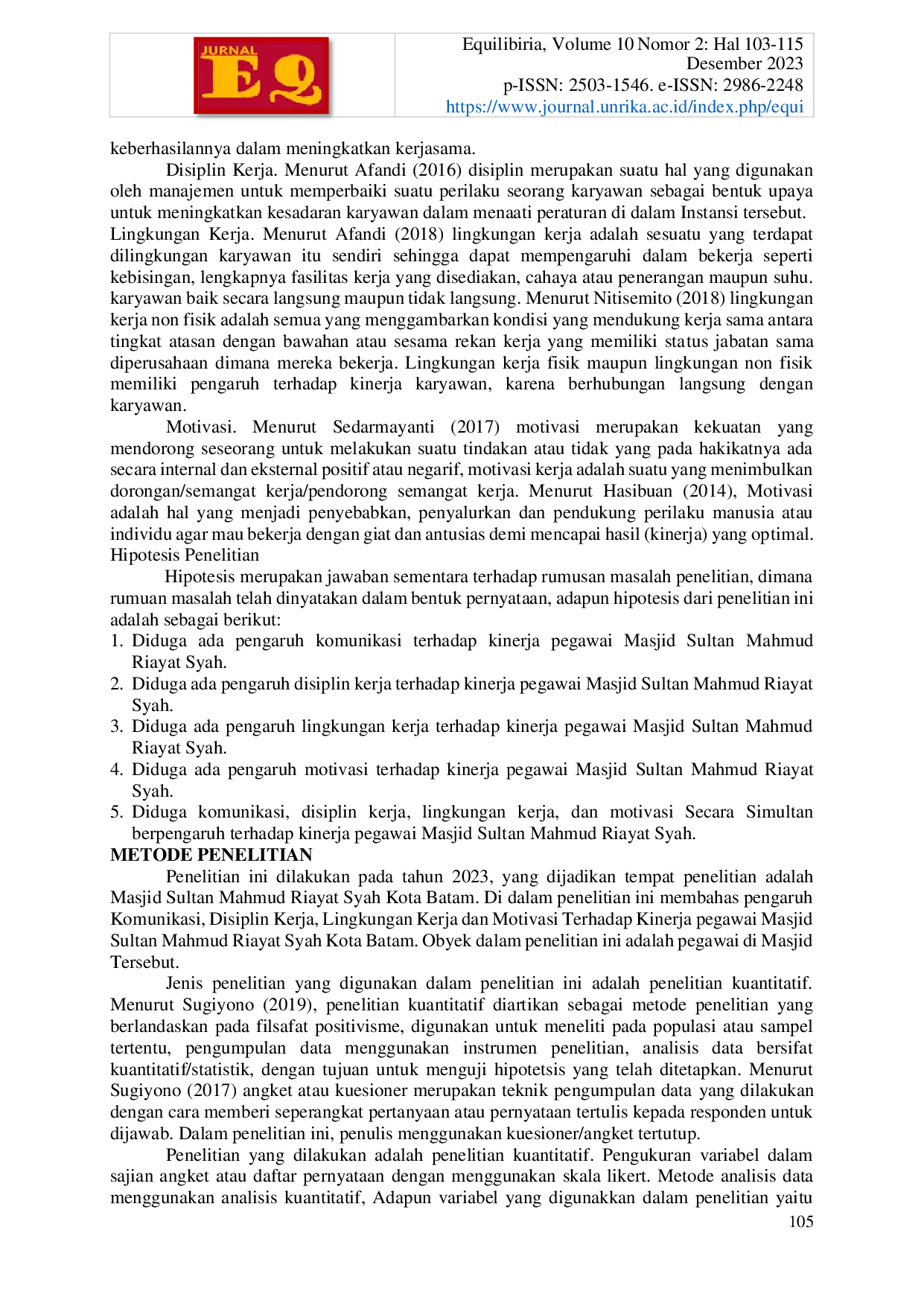 JURIS Pengaruh Komunikasi Disiplin Kerja Lingkungan Kerja dan Motivasi Terhadap Kinerja Pegawai Masjid Sultan Mahmud Riayat Syah