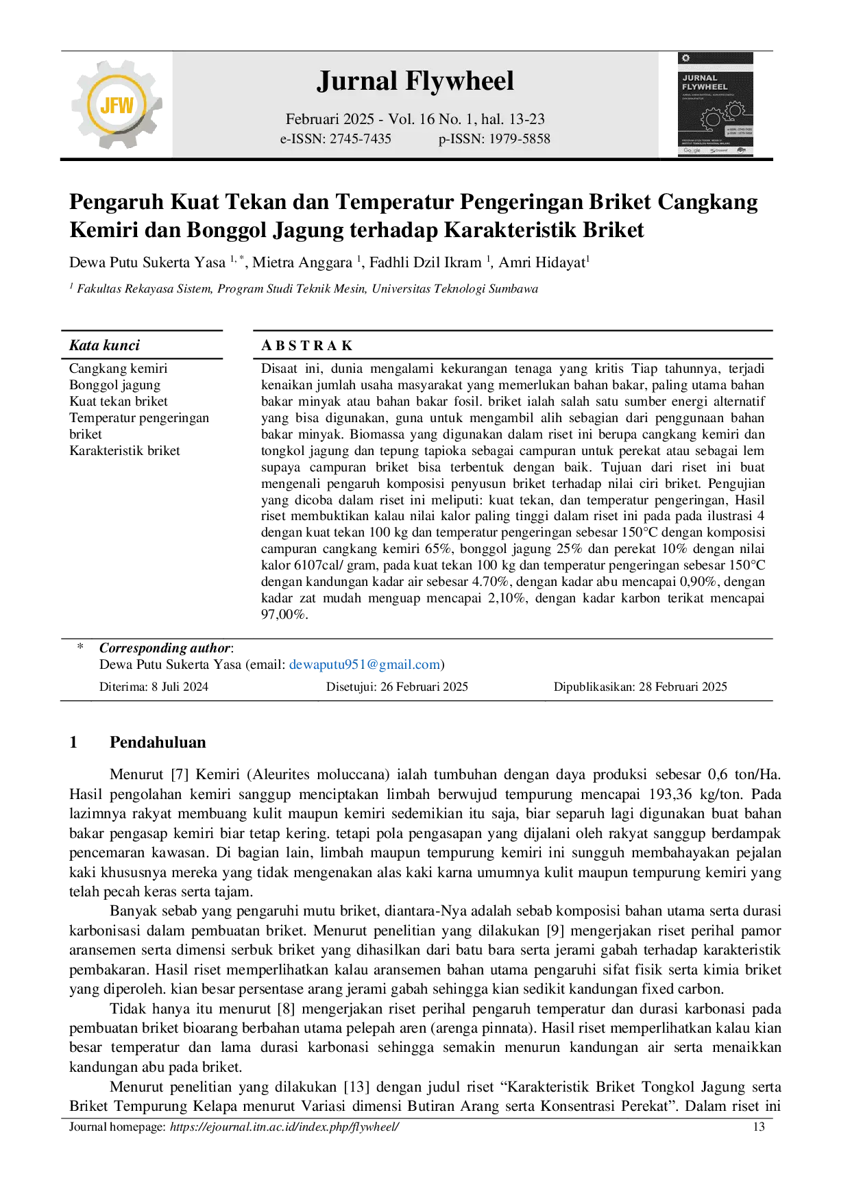 JURIS Pengaruh Kuat Tekan dan Temperatur Pengeringan Briket Cangkang Kemiri dan Bonggol Jagung terhadap Karakteristik Briket
