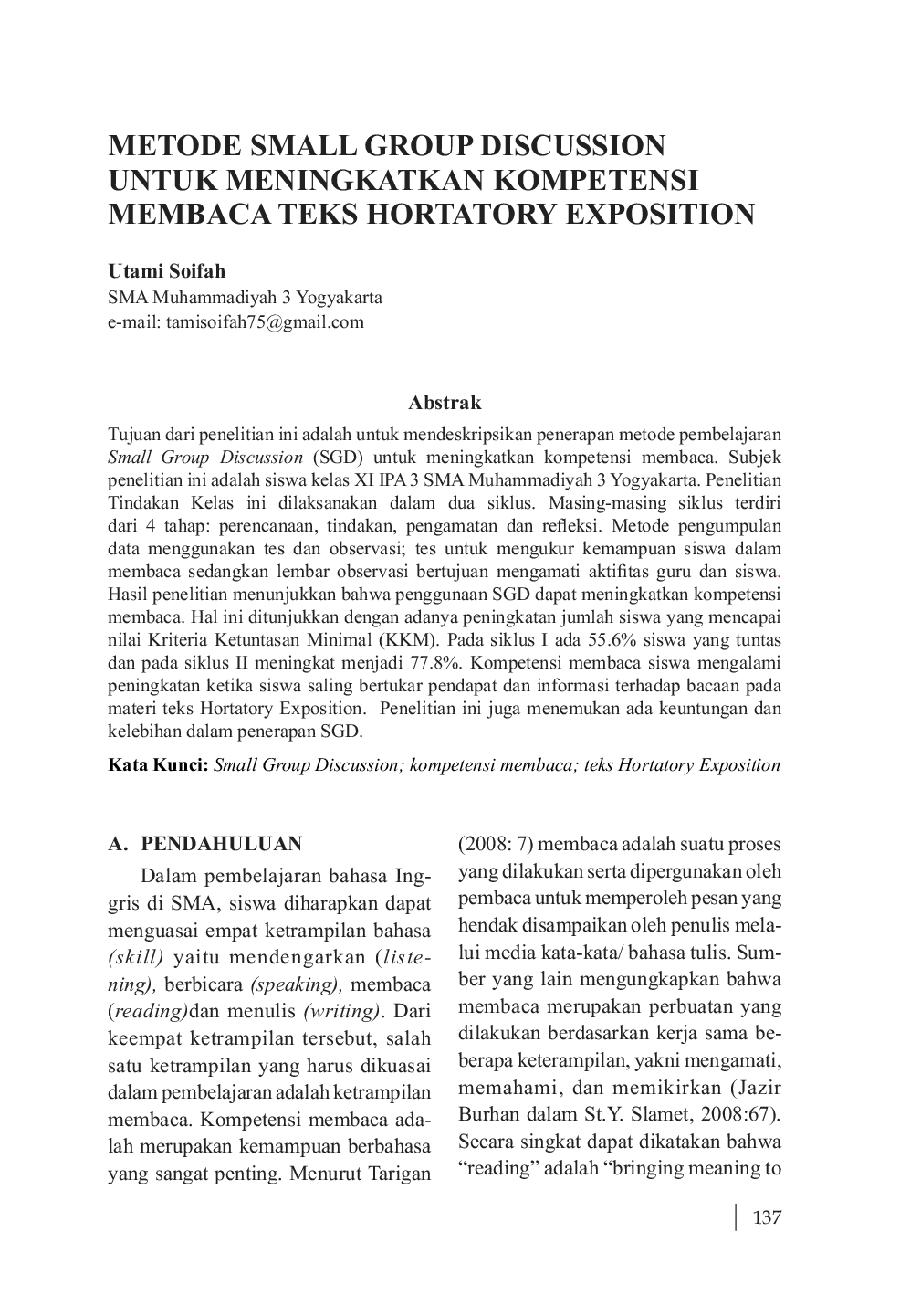 JURIS Metode Small Group Discussion Untuk Meningkatkan Kompetensi Membaca Teks Hortatory Exposition