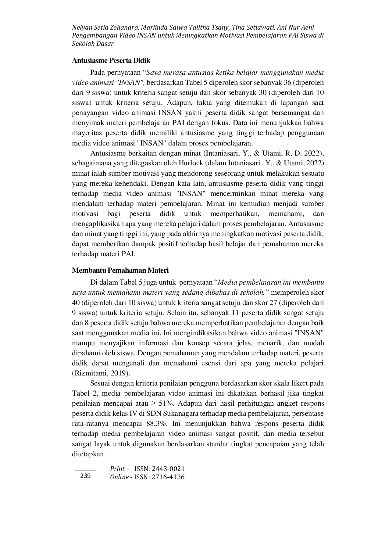 JURIS Pengembangan Video INSAN untuk Meningkatkan Motivasi Pembelajaran PAI Siswa di Sekolah Dasar