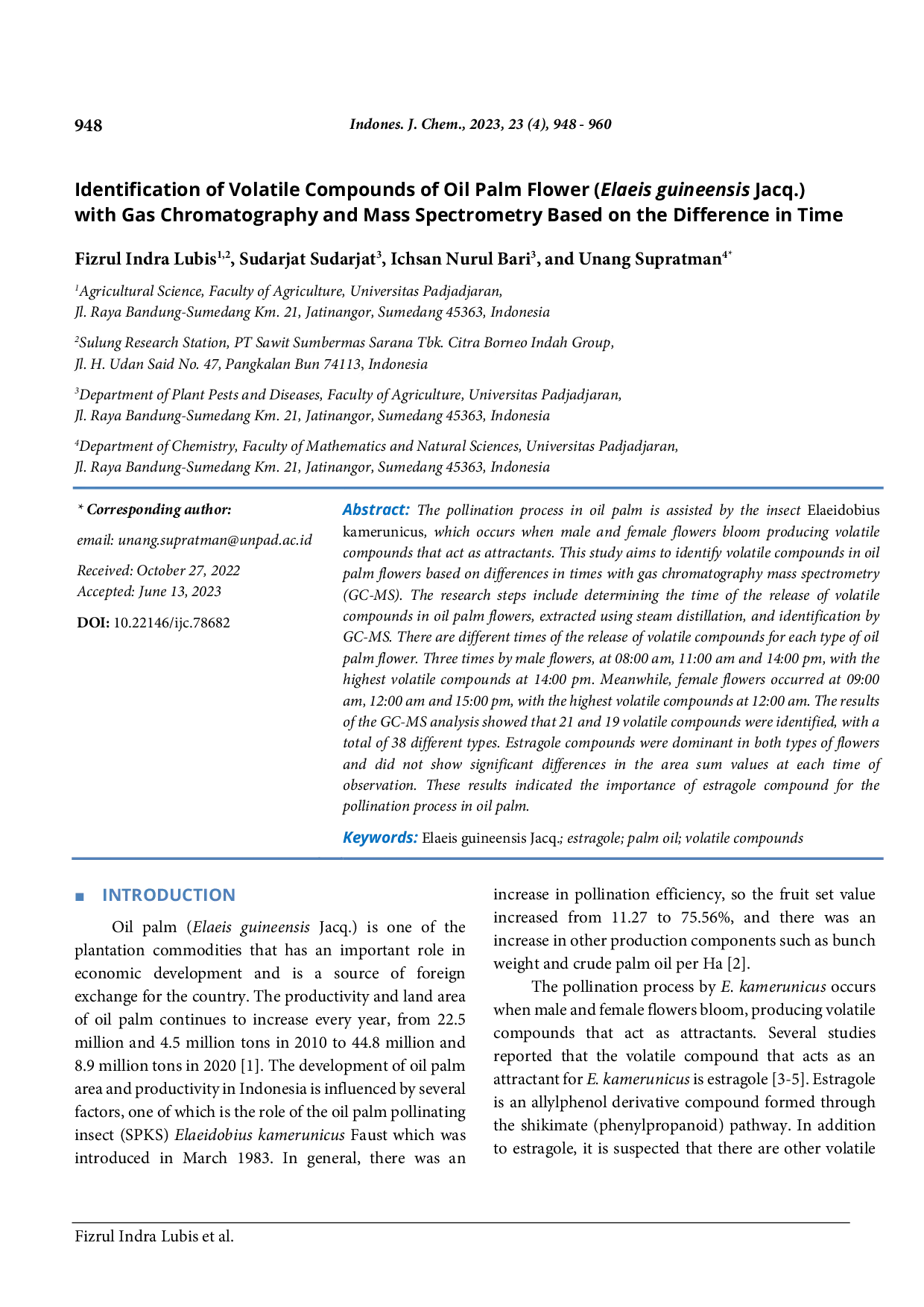 JURIS Identification of Volatile Compounds of Oil Palm Flower Elaeis guineensis Jacq with Gas Chromatography and Mass Spectrometry Based on the Difference in Time