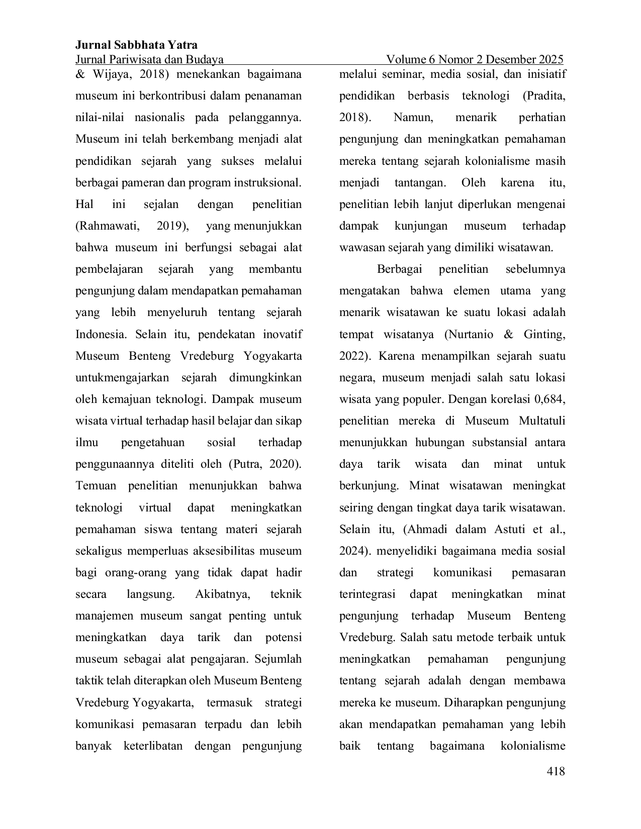 JURIS Analisis Dampak Kunjungan Museum Benteng Vredeburg Terhadap Pemahaman Wisatawan Tentang Sejarah Kolonialisme Indonesia