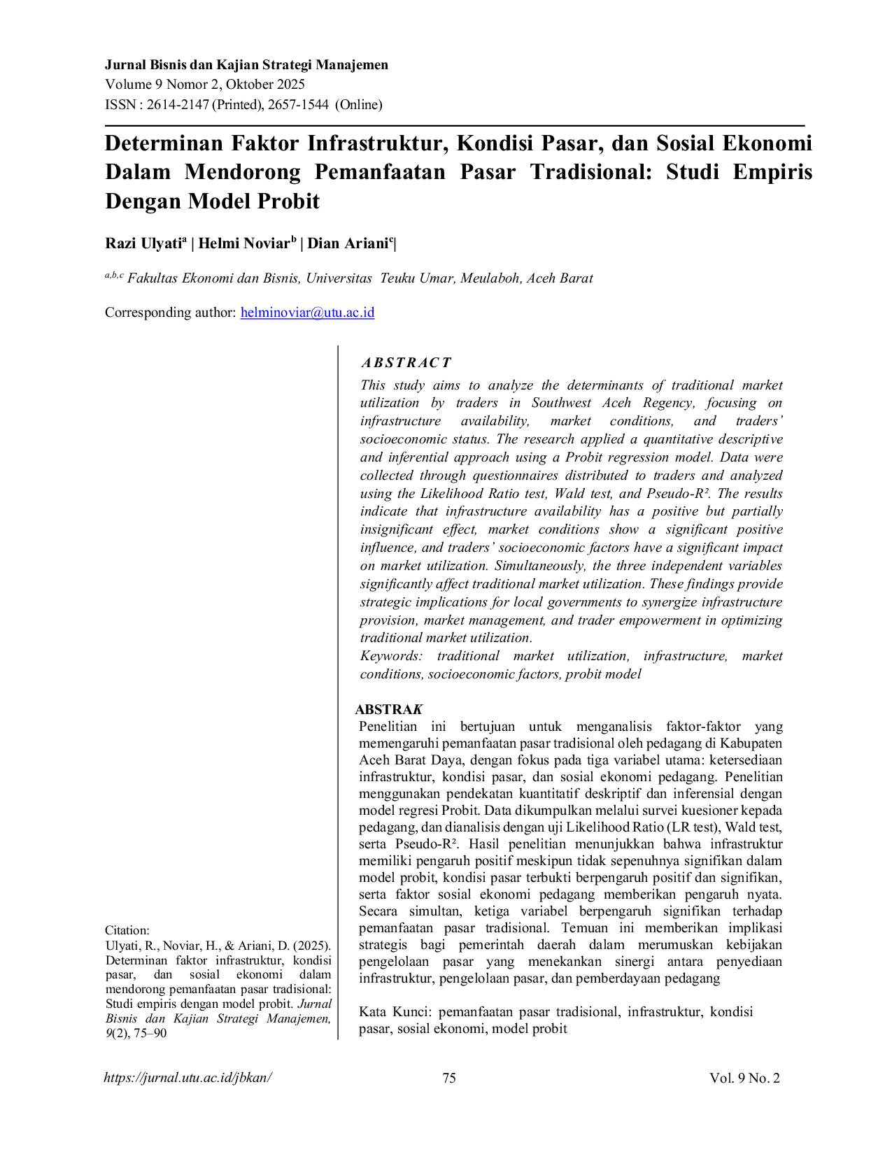 JURIS Determinan Faktor Infrastruktur Kondisi Pasar dan Sosial Ekonomi Dalam Mendorong Pemanfaatan Pasar Tradisional Studi Empiris Dengan Model Probit