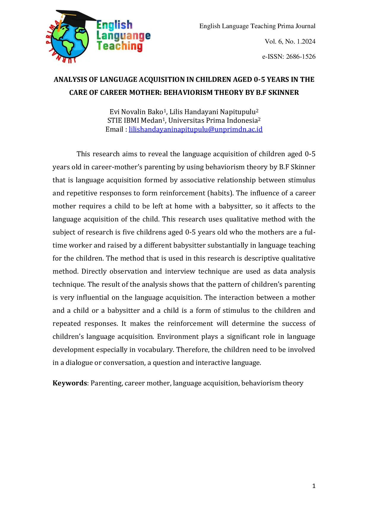 JURIS Analysis of Language Acquisition in Children Aged 0 5 Years in the Care of Career Mother Behaviorism Theory by B F Skinner