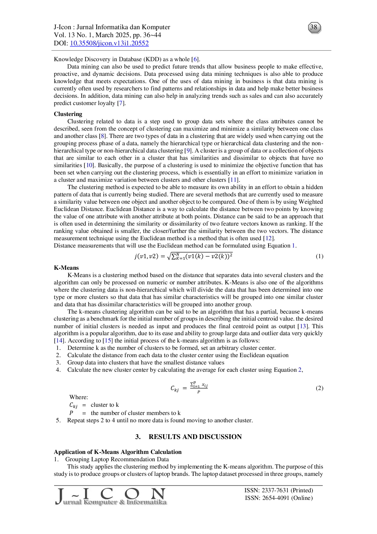 JURIS Use of UI X on Website Recommendation of Laptop Specifications with K Means Algorithm